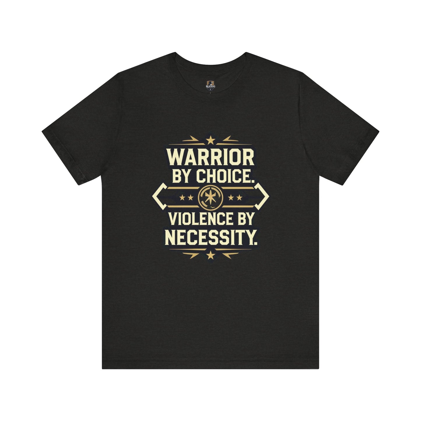 Warrior by Choice Unisex Tee, Motivational Shirt, Gift for Men & Women, Casual Wear, Empowering Graphic T-Shirt, Birthday Gift