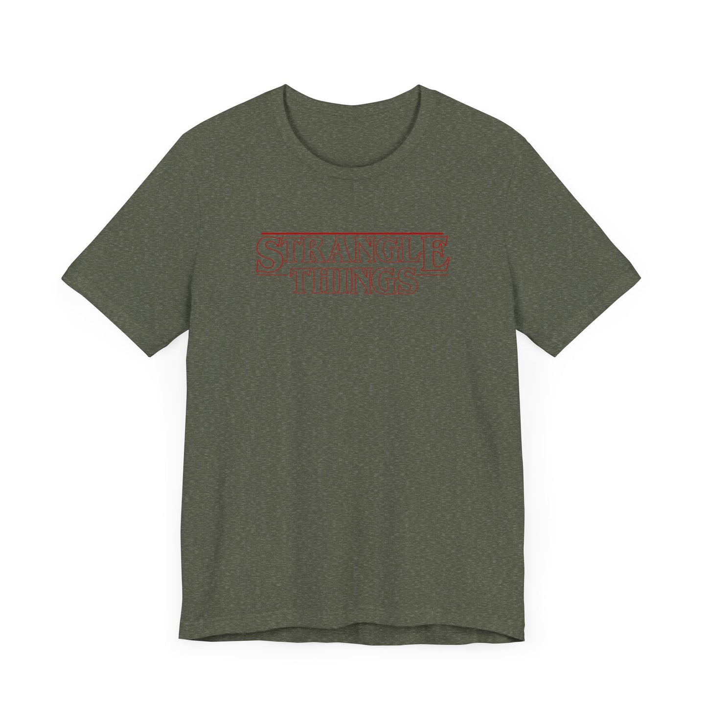 Strangle Things - Funny Stranger Things Unisex Tee Shirt, Strangle Things Graphic Shirt, Short Sleeve Tee, Unisex Jersey, Pop Culture
