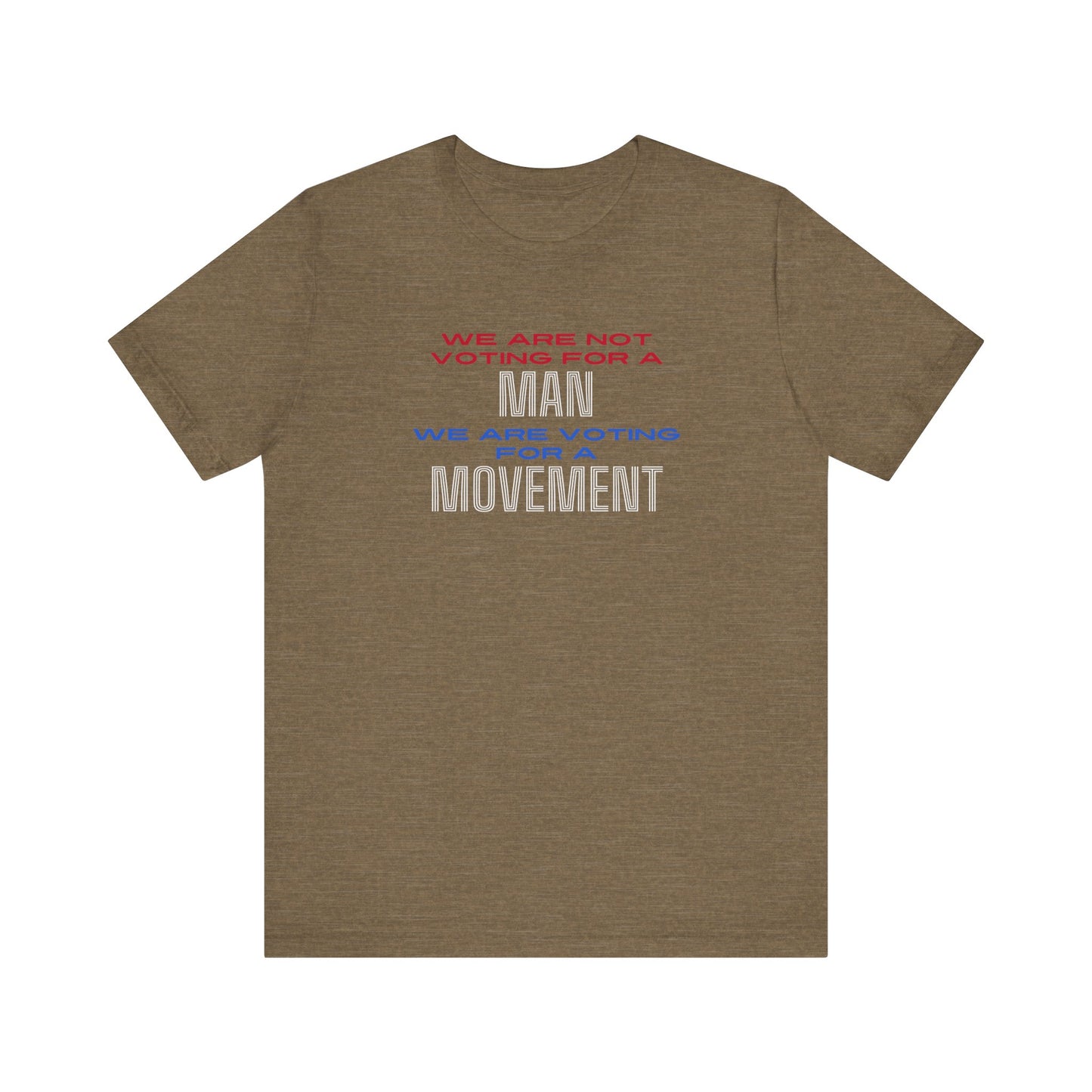 Vote for a Movement Unisex Tee, Political Voting Shirt, Men's and Women's Activist Tshirt, Election 2024 Apparel, Voting Rights Tee
