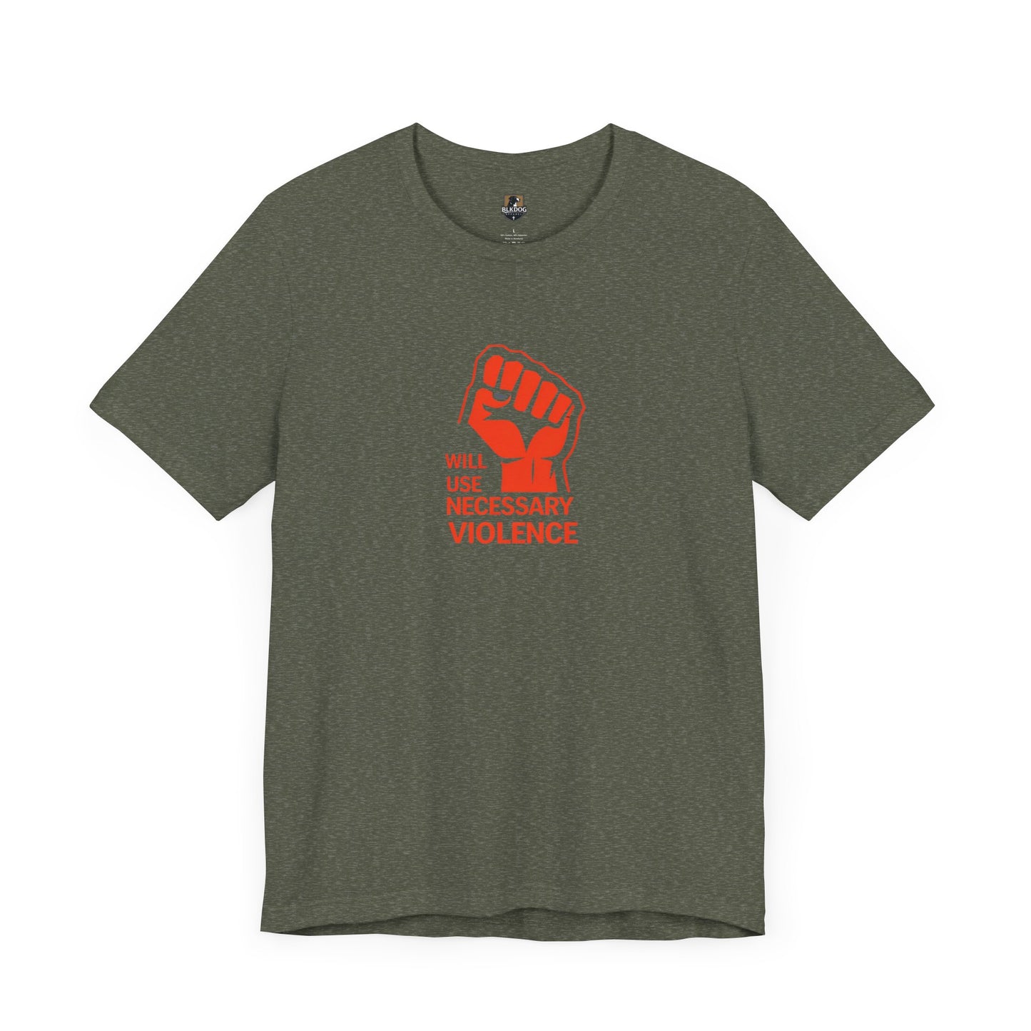 Statement Tee: 'Will Use Necessary Violence' Unisex Short Sleeve Shirt, Activism Apparel, Casual Wear, Protest Outfit, Gift Idea