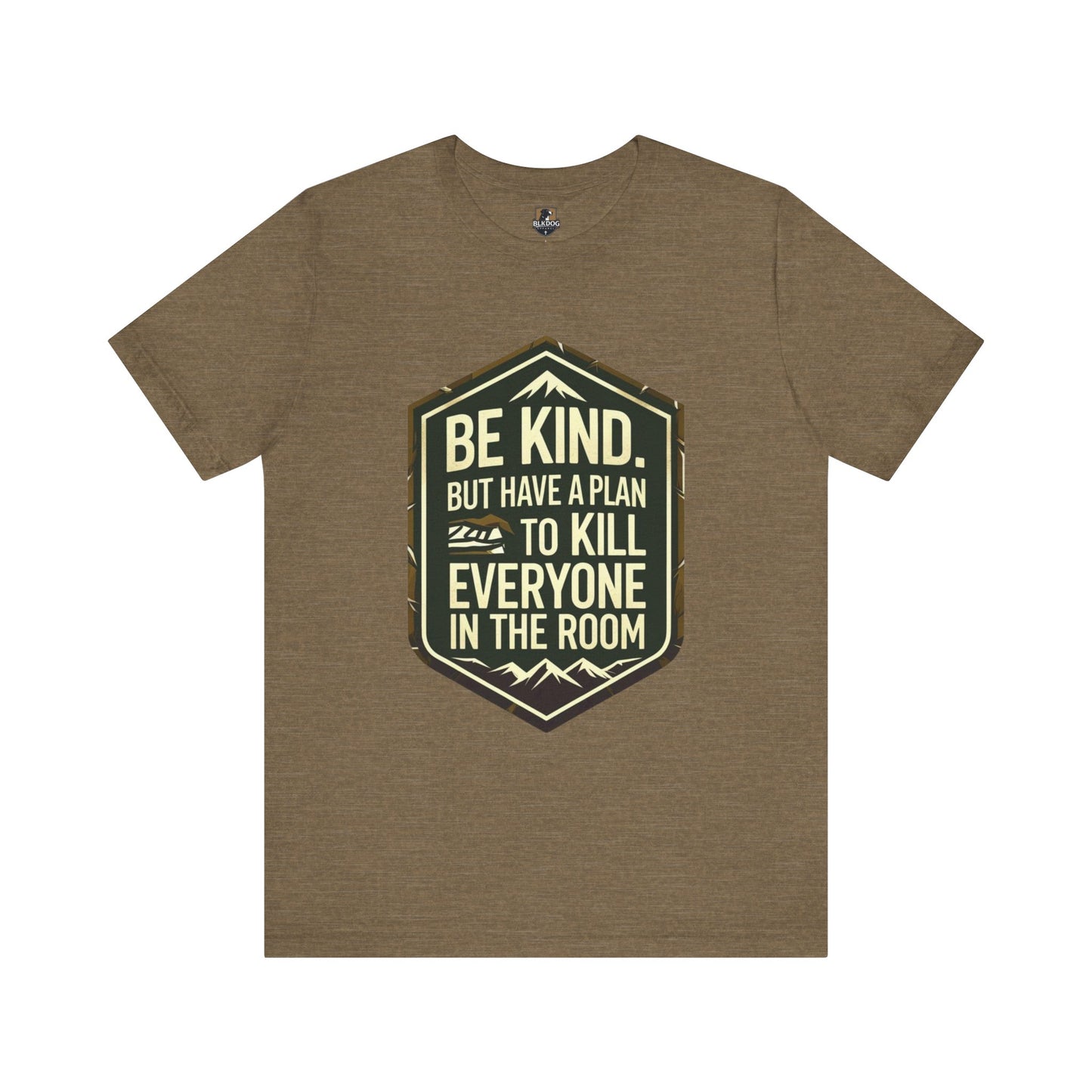 Be Kind Short Sleeve Tee, Motivational Shirt, Unisex Graphic Tee, Funny Quote T-Shirt, Gift for Friends, Casual Wear