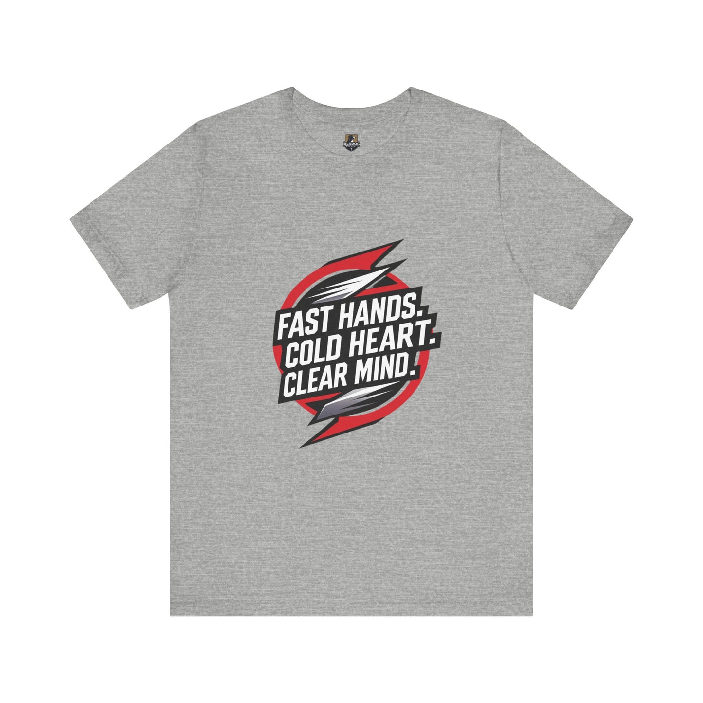 Motivational Unisex Jersey Tee - Fast Hands, Cold Heart, Clear Mind - Perfect for Athletes, Gym Lovers, Casual Wear, Gift Idea