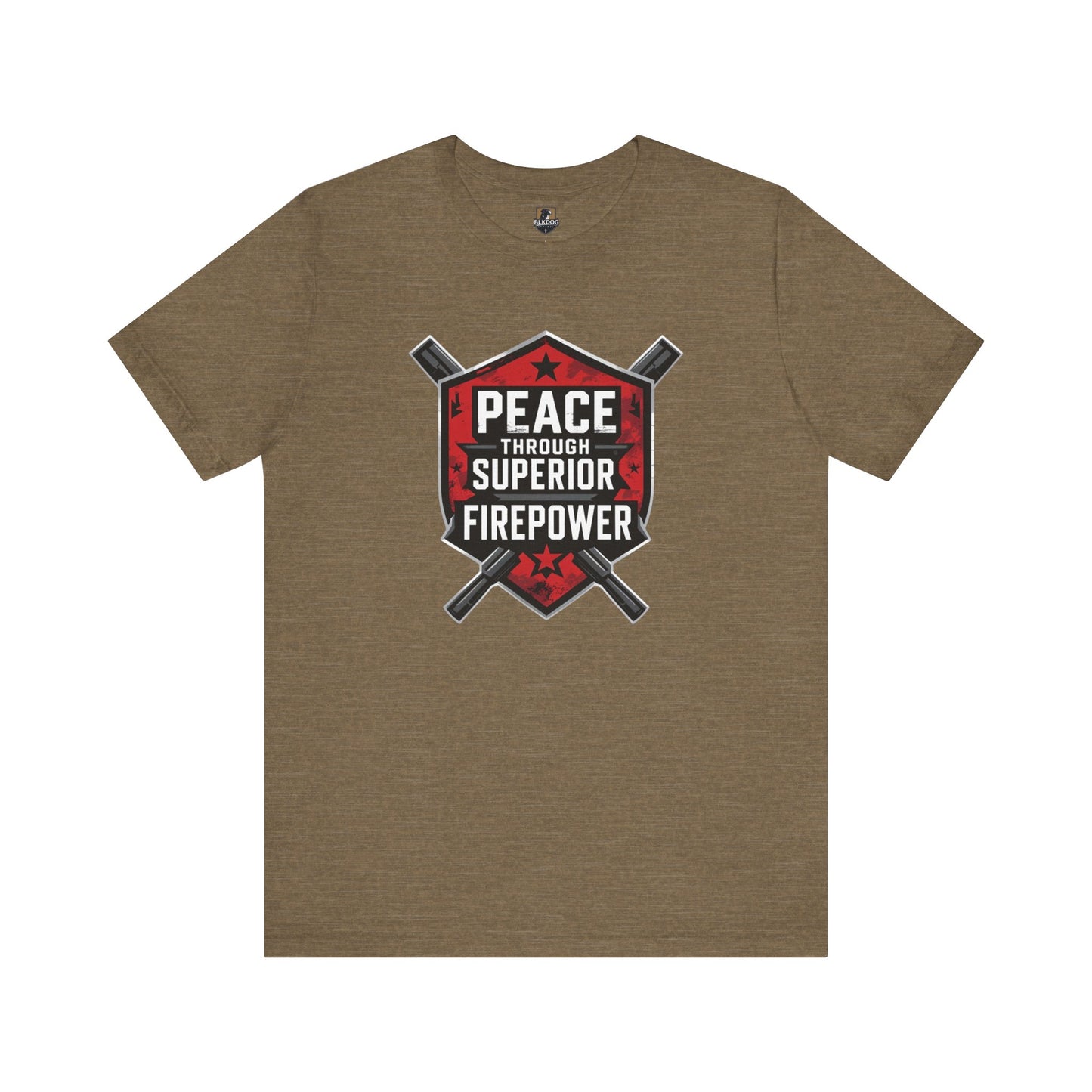 Peace Through Superior Firepower Graphic Tee, Unisex T-Shirt for Casual Wear, Birthday Gift, Everyday Style, Graphic Apparel
