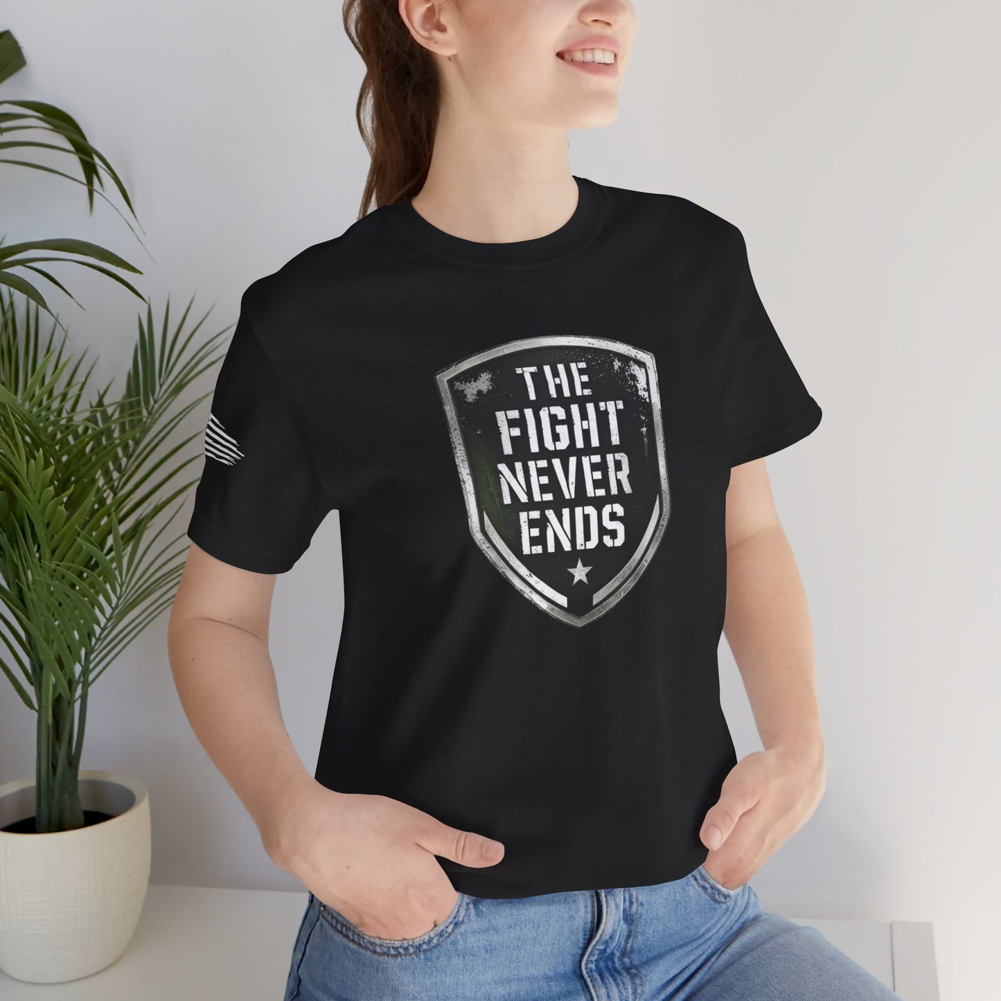 Unisex Support Tee - 'The Fight Never Ends' - Motivational Graphic Shirt