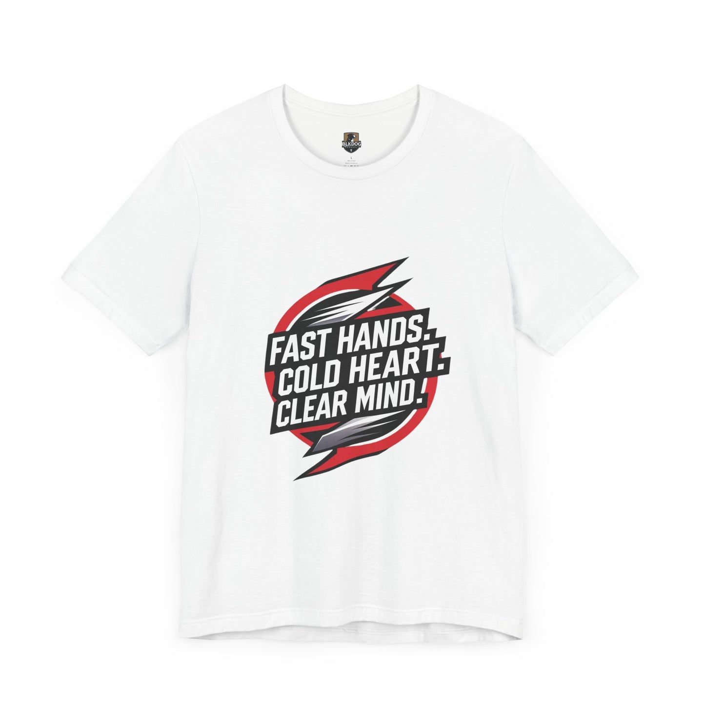 Motivational Unisex Jersey Tee - Fast Hands, Cold Heart, Clear Mind - Perfect for Athletes, Gym Lovers, Casual Wear, Gift Idea