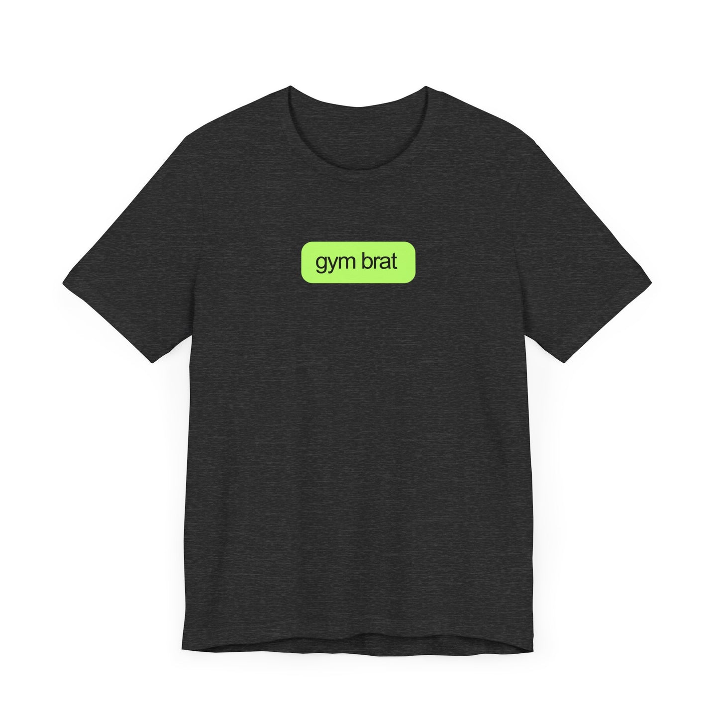 Gym Brat Unisex Tee | Perfect for Fitness Lovers, Casual Wear, Workout Gear, Gift for Gym Enthusiasts, Cool Graphic T-Shirt