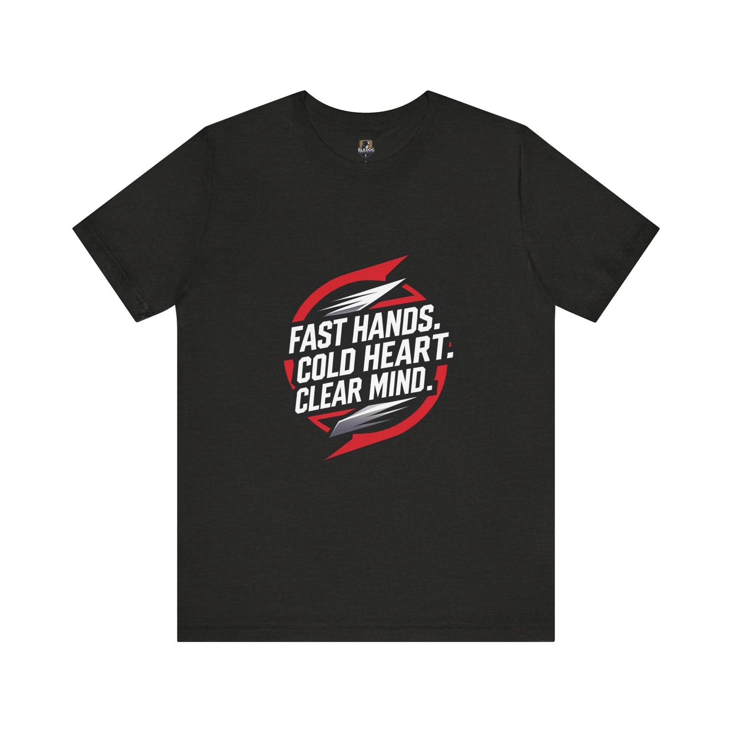 Motivational Unisex Jersey Tee - Fast Hands, Cold Heart, Clear Mind - Perfect for Athletes, Gym Lovers, Casual Wear, Gift Idea