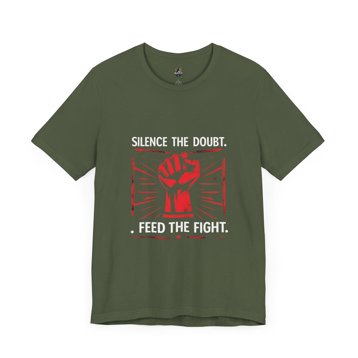 Empowerment Short Sleeve Tee - Silence the Doubt, Feed the Fight | Motivational Shirt for Activists, Gifts for Change-makers, Statement Tee