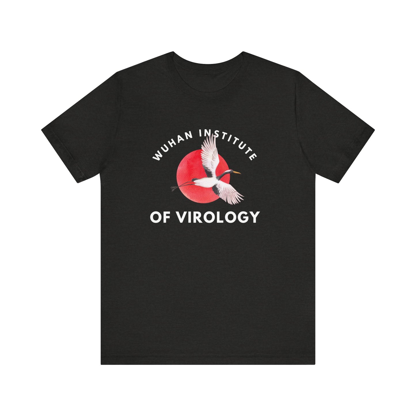Wuhan Institute of Virology - Unisex Jersey Short Sleeve Tee