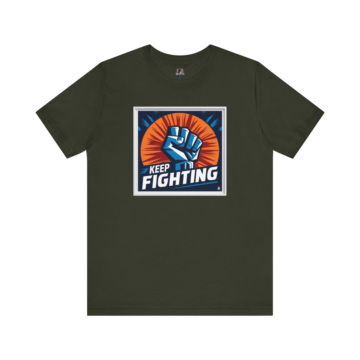 Keep Fighting Unisex Short Sleeve Tee - Inspirational Graphic T-Shirt for Motivation & Support