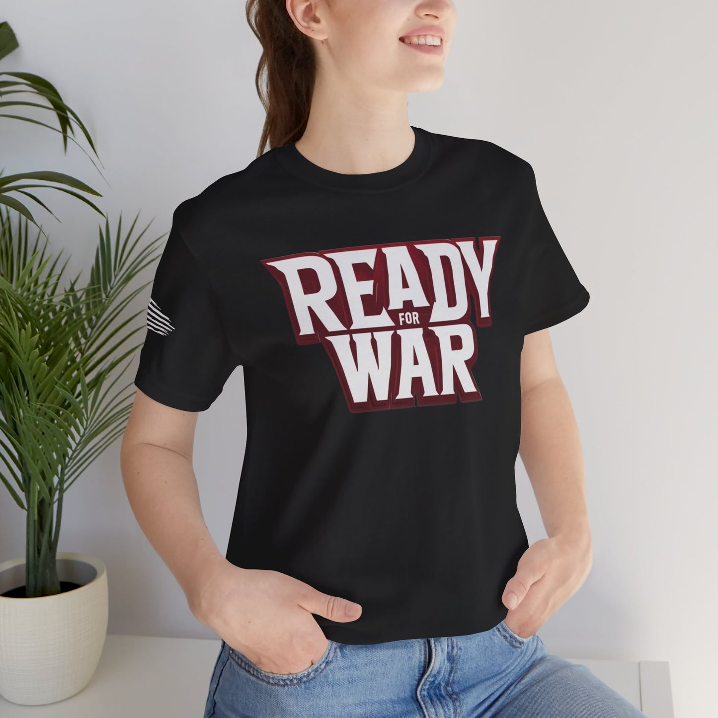 Ready for War Unisex Jersey Short Sleeve Tee - Bold Statement Shirt for Warriors