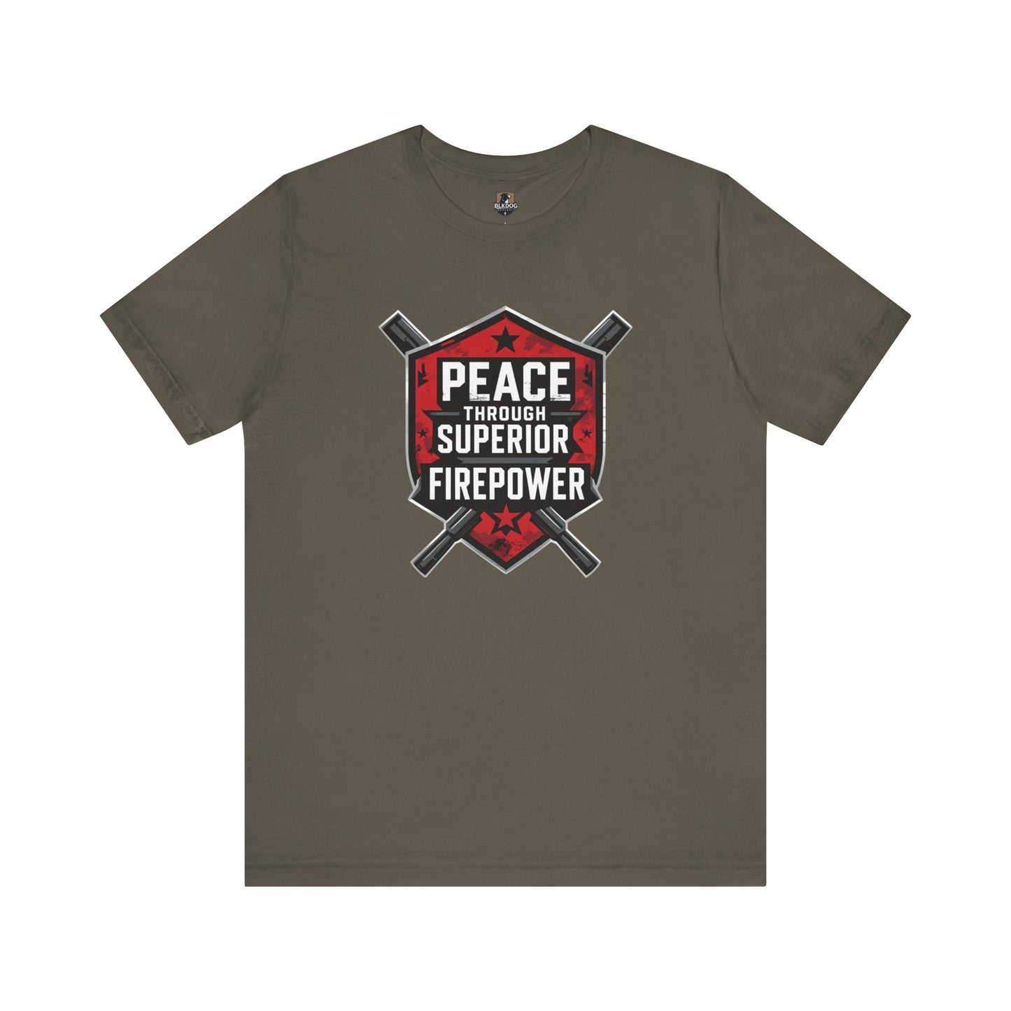 Peace Through Superior Firepower Graphic Tee, Unisex T-Shirt for Casual Wear, Birthday Gift, Everyday Style, Graphic Apparel