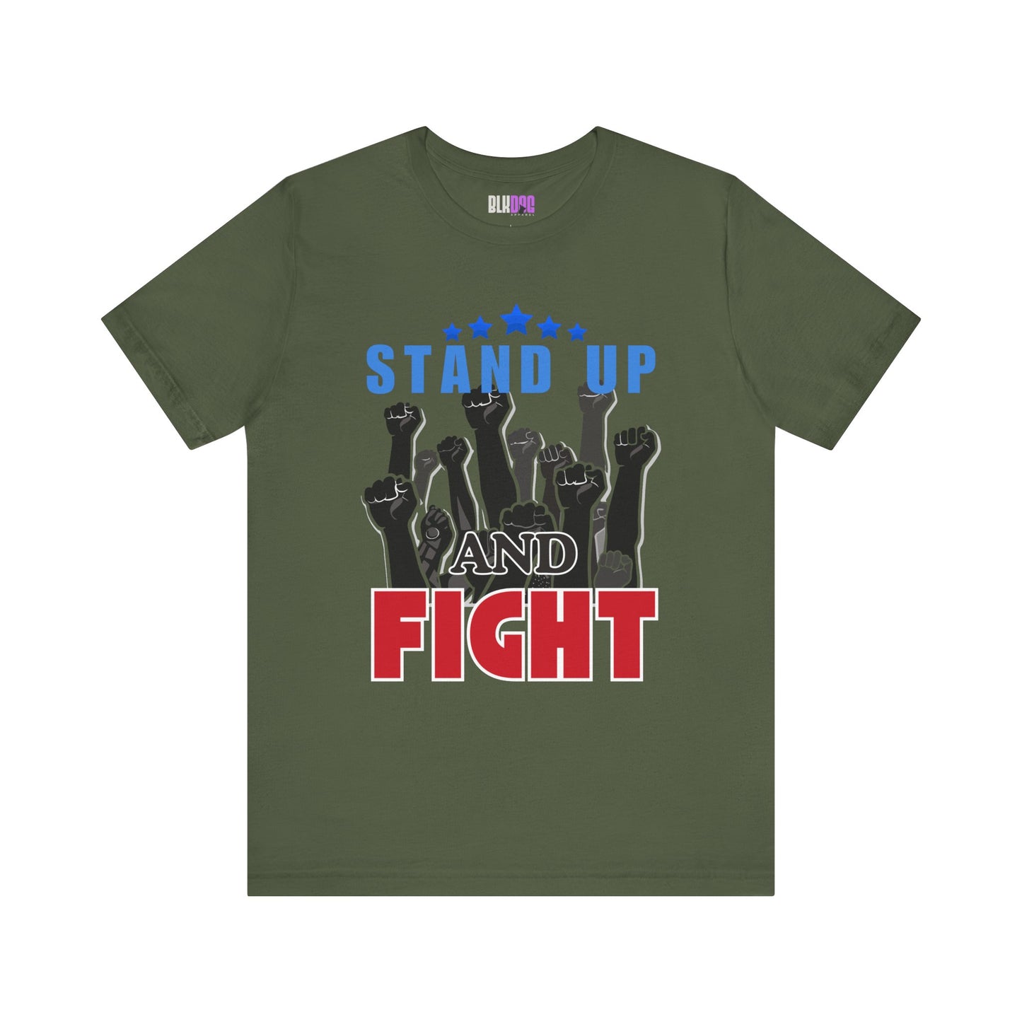 Stand Up and Fight Graphic Tee, Activism T-Shirt, Protest Apparel, Unisex Shirt, Empowerment Clothing