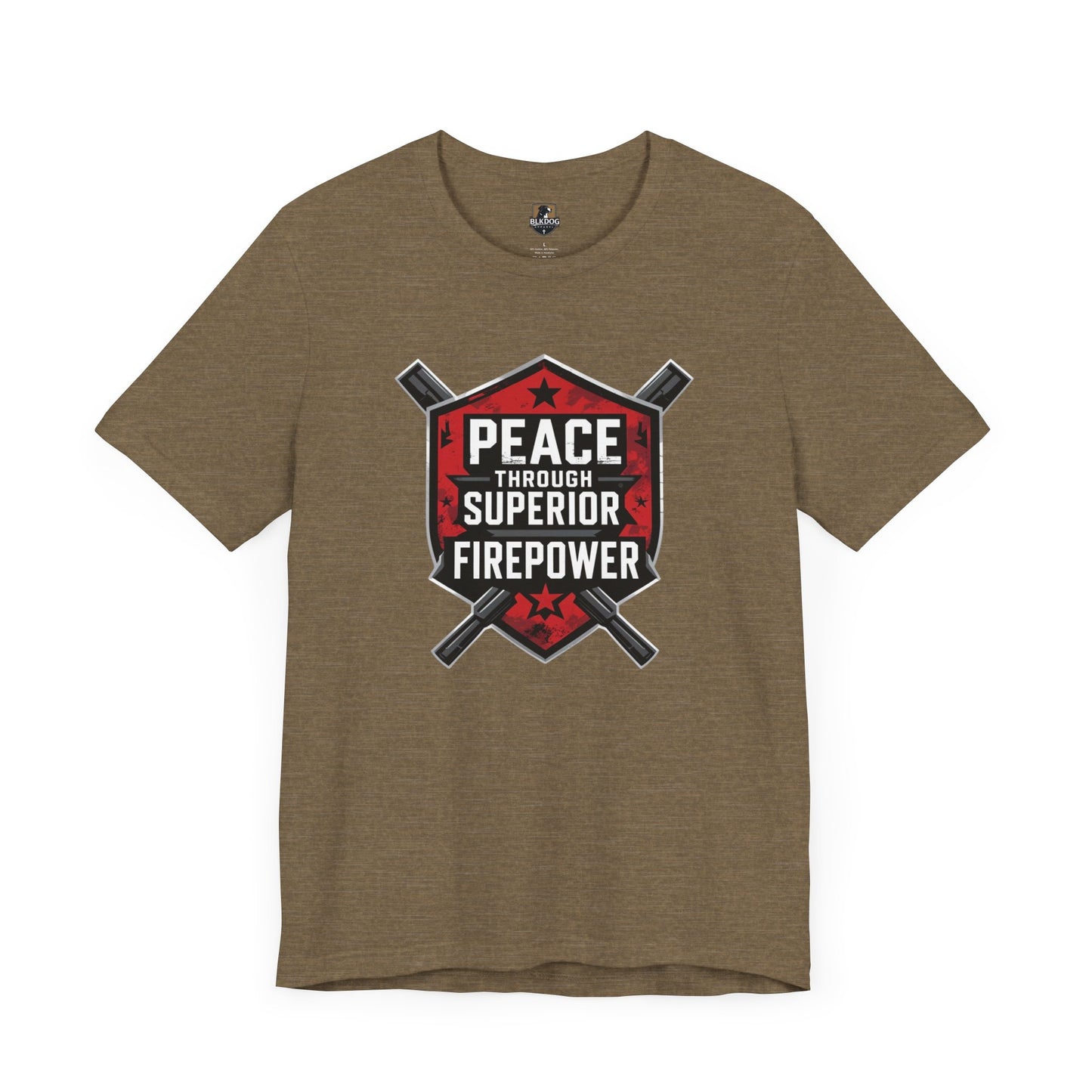 Peace Through Superior Firepower Graphic Tee, Unisex T-Shirt for Casual Wear, Birthday Gift, Everyday Style, Graphic Apparel