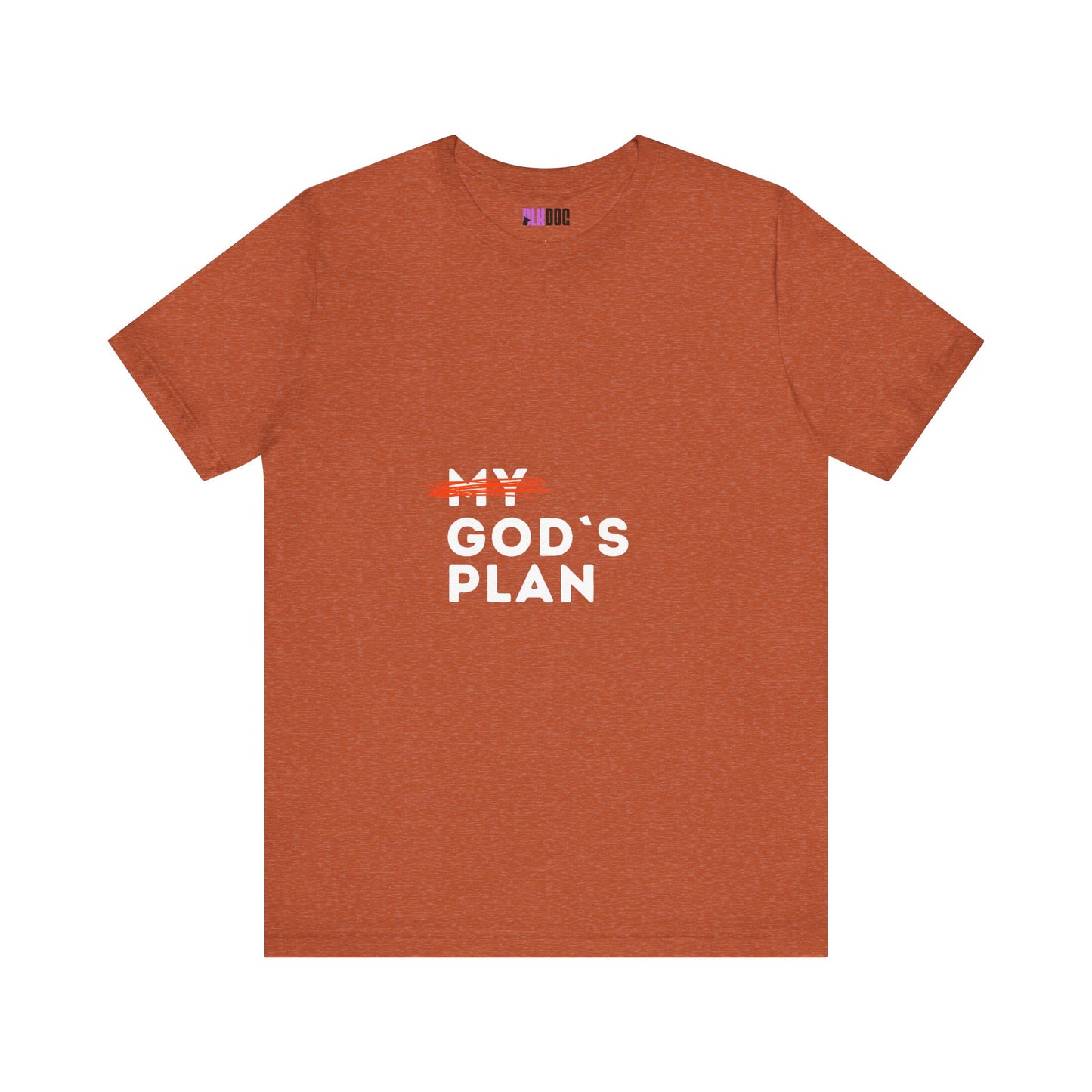 Religious Tee, Faith Shirt, Christian Tshirt, Inspirational Top, Crossed Out God's Plan Unisex Jersey Short Sleeve Tee
