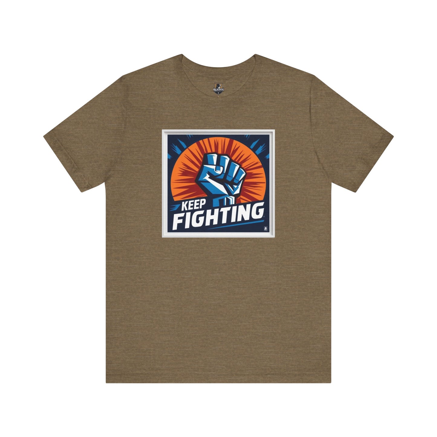 Keep Fighting Unisex Short Sleeve Tee - Inspirational Graphic T-Shirt for Motivation & Support