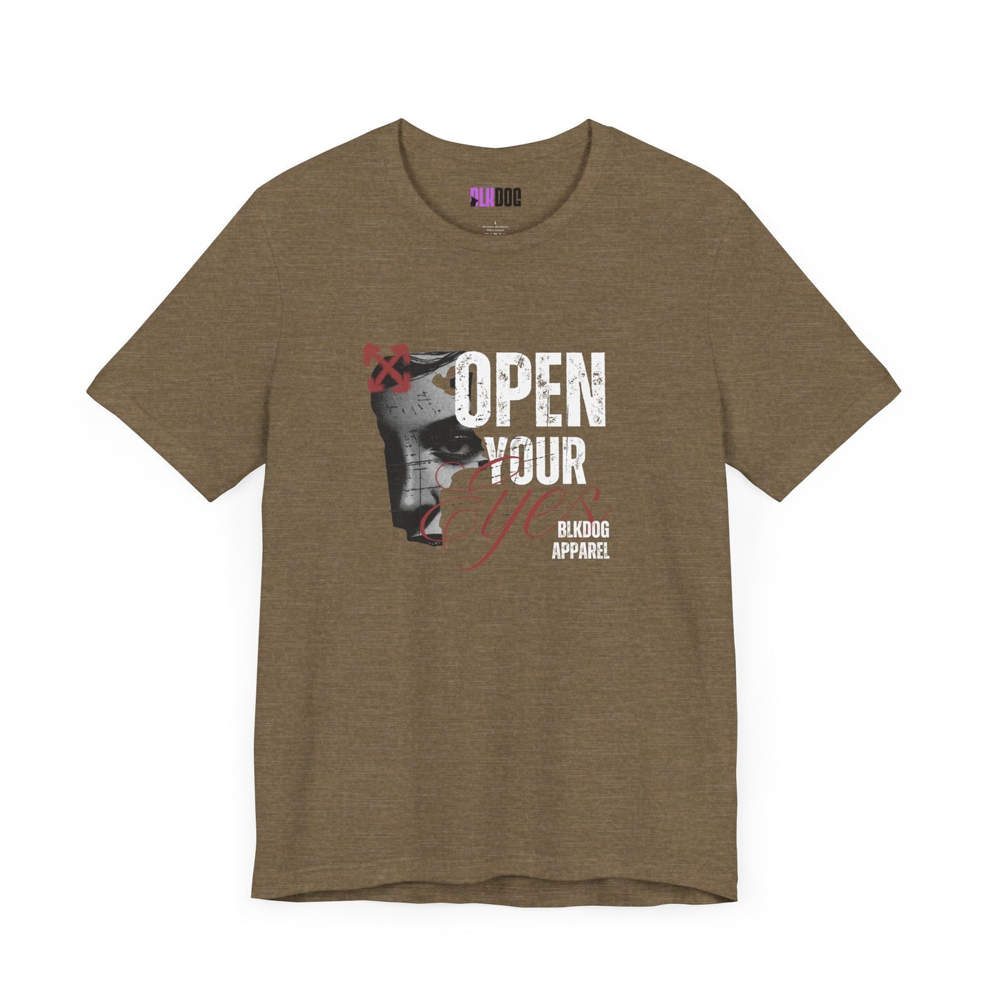 Open your Eyes. Make a statement - Unisex Jersey Short Sleeve Tee