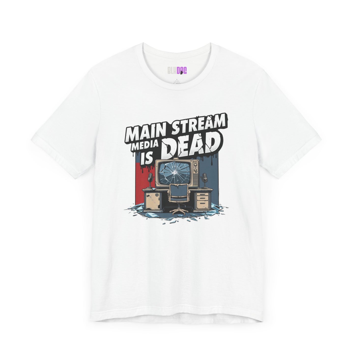 Main Stream Media is Dead Unisex Tee, Short Sleeve T-Shirt, Graphic Shirt, Protest Apparel, News Media, Truth