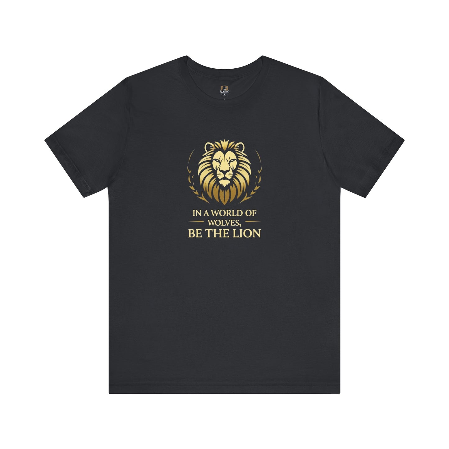 Bold Lion Graphic Tee - Inspiring Unisex T-Shirt for Animal Lovers, Motivational Gift, Casual Wear, Unique Statement Top, All Occasions