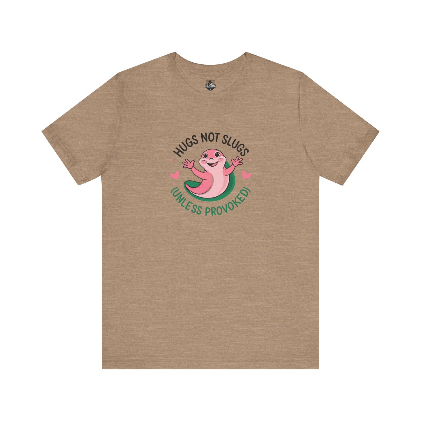Hugs Not Slugs Tee, Fun Graphic T-Shirt for Animal Lovers, Cute Gift for Birthdays, Casual Wear for All Occasions, Unisex Jersey Tee