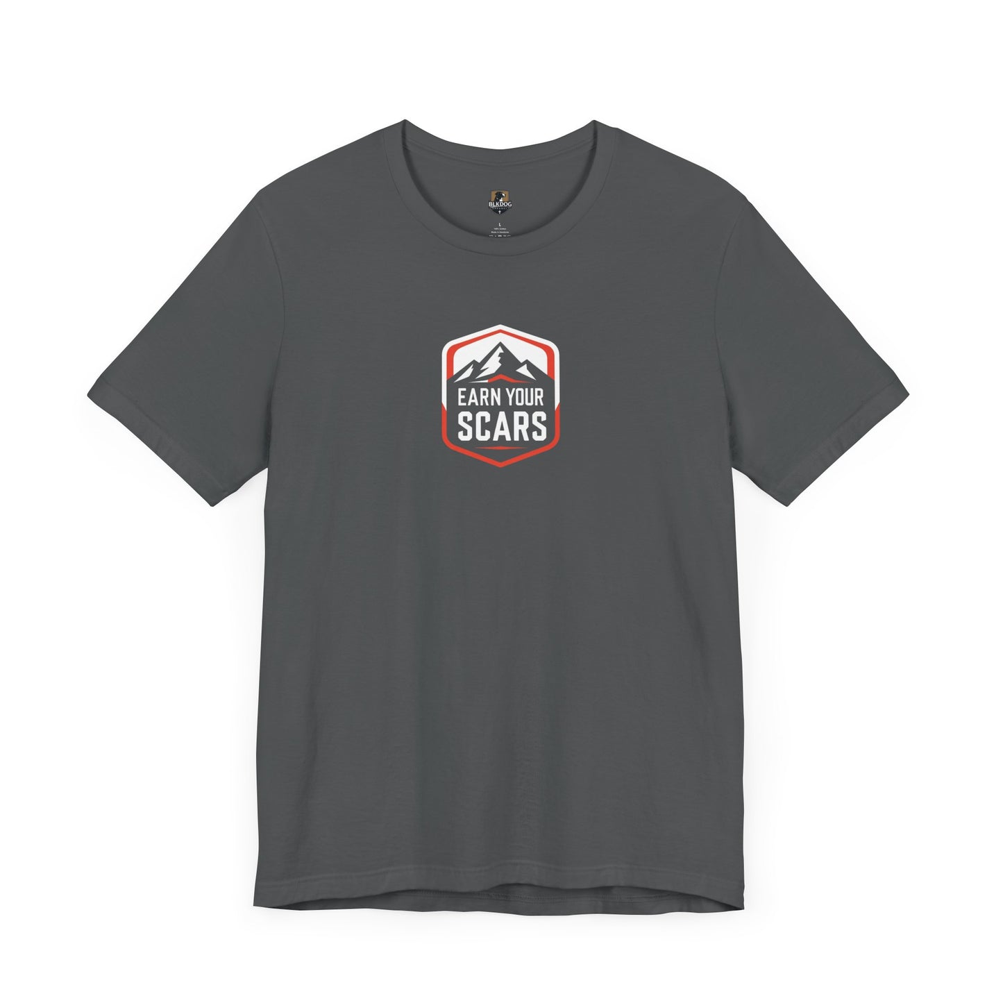 Adventure-Inspired Unisex Tee - Earn Your Scars, Casual Wear, Hiking Shirt, Gift for Nature Lovers, Motivational T-Shirt