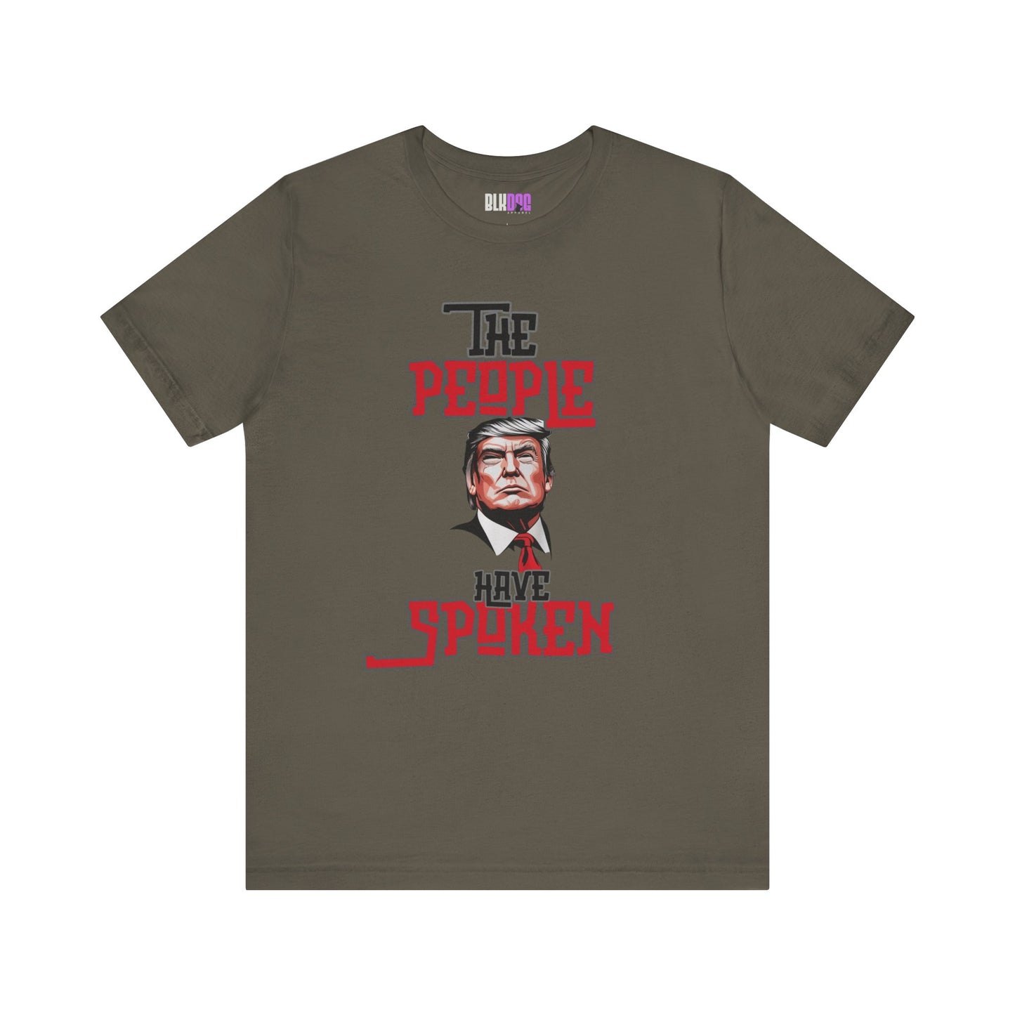 The People Have Spoken, Political Tee, Trump Supporter Shirt, Election Day Top, American Patriotic T-Shirt, Vote 2024 Clothing