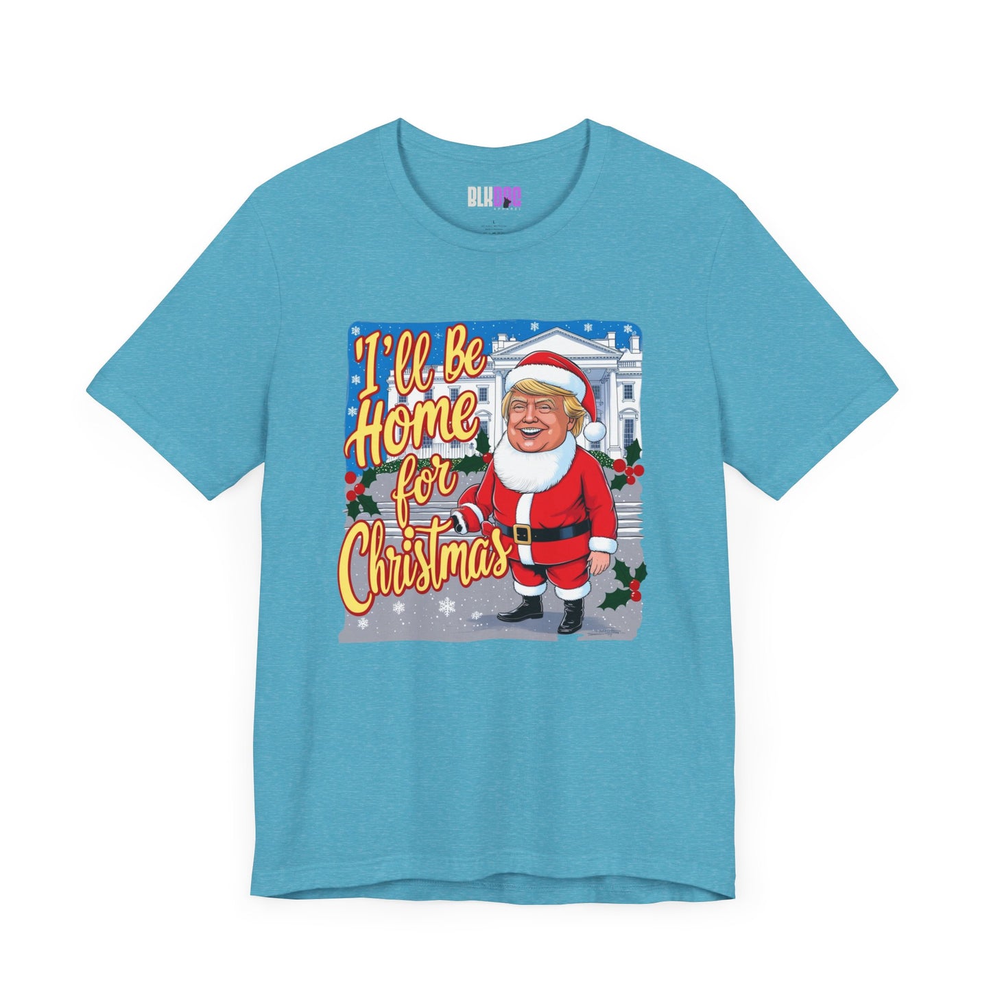 Christmas Trump Home Tee, Funny Political Graphic T-Shirt, White House Holiday Shirt, Patriotic Unisex Jersey Top, Mens Womens Apparel