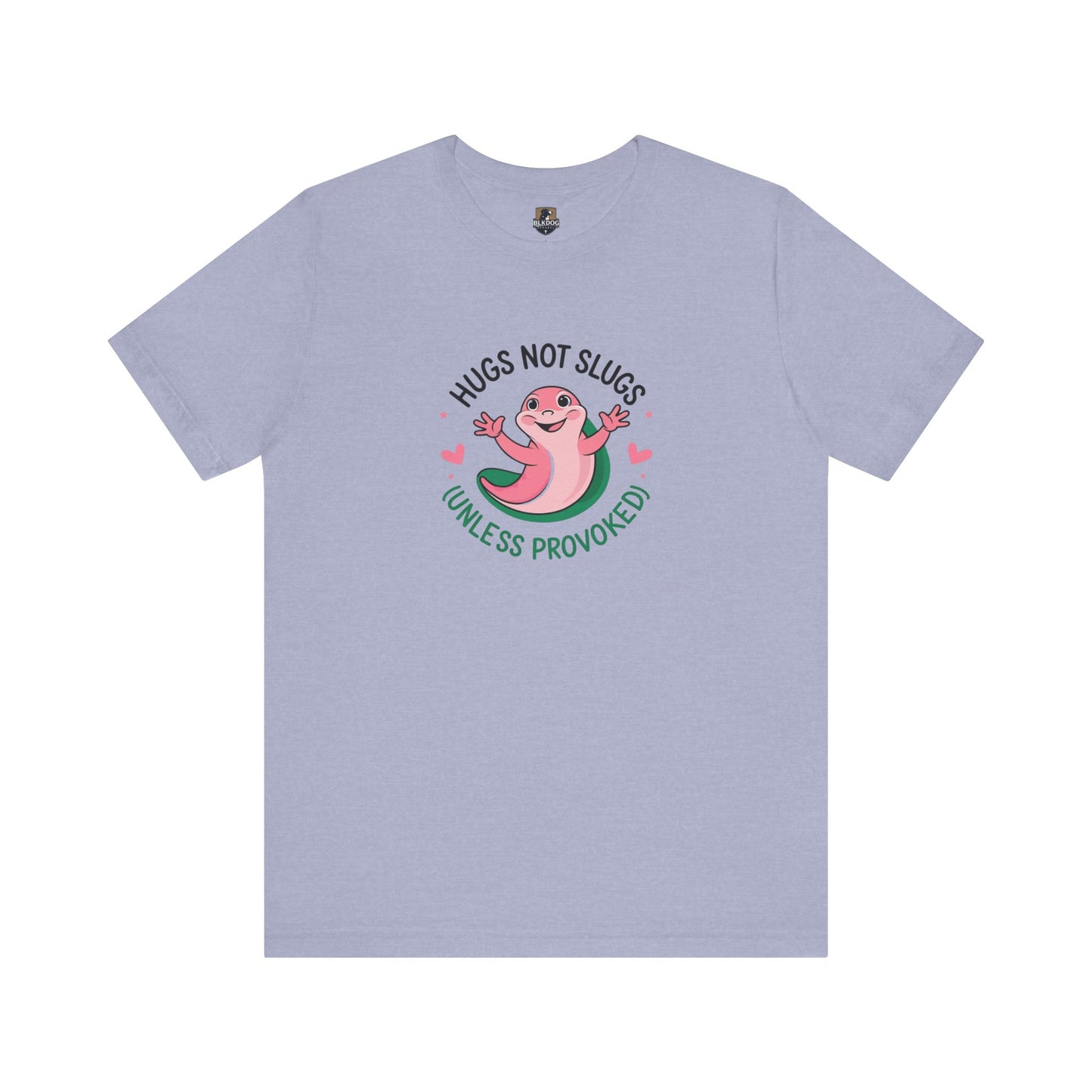 Hugs Not Slugs Tee, Fun Graphic T-Shirt for Animal Lovers, Cute Gift for Birthdays, Casual Wear for All Occasions, Unisex Jersey Tee