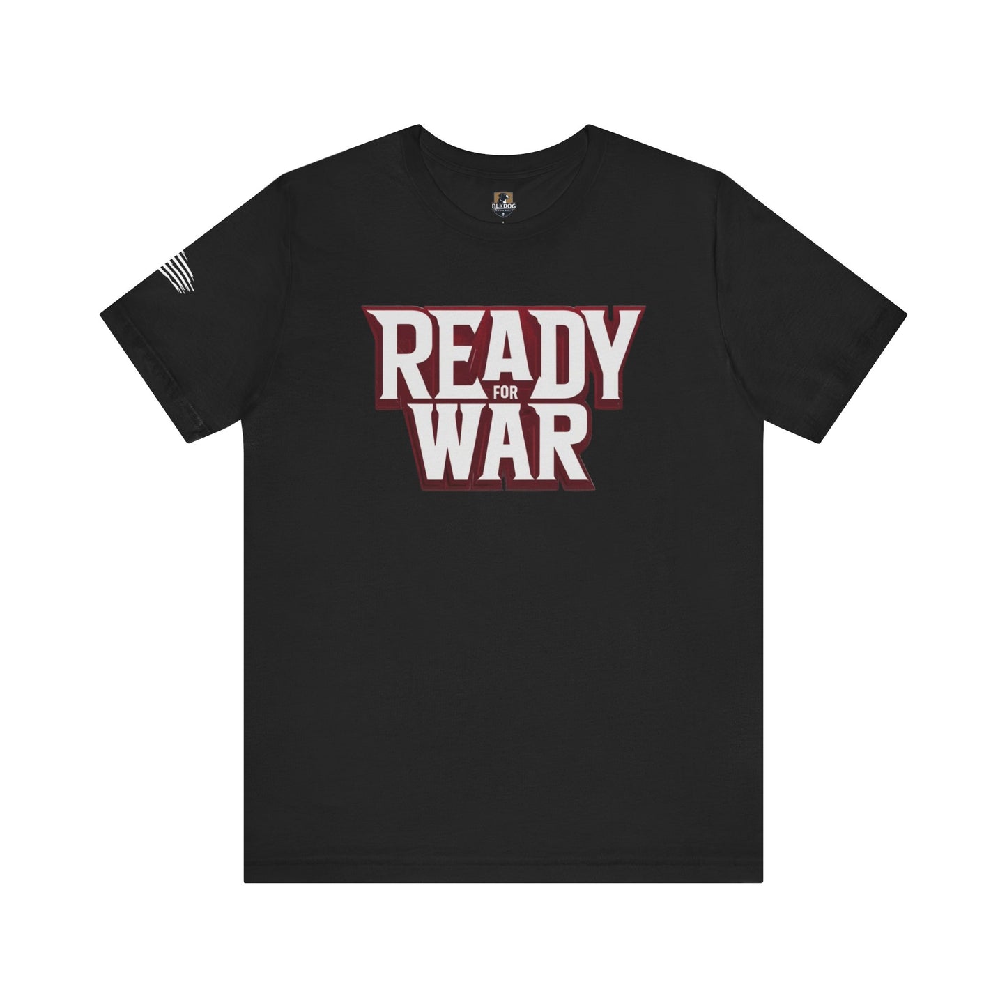 Ready for War Unisex Jersey Short Sleeve Tee - Bold Statement Shirt for Warriors