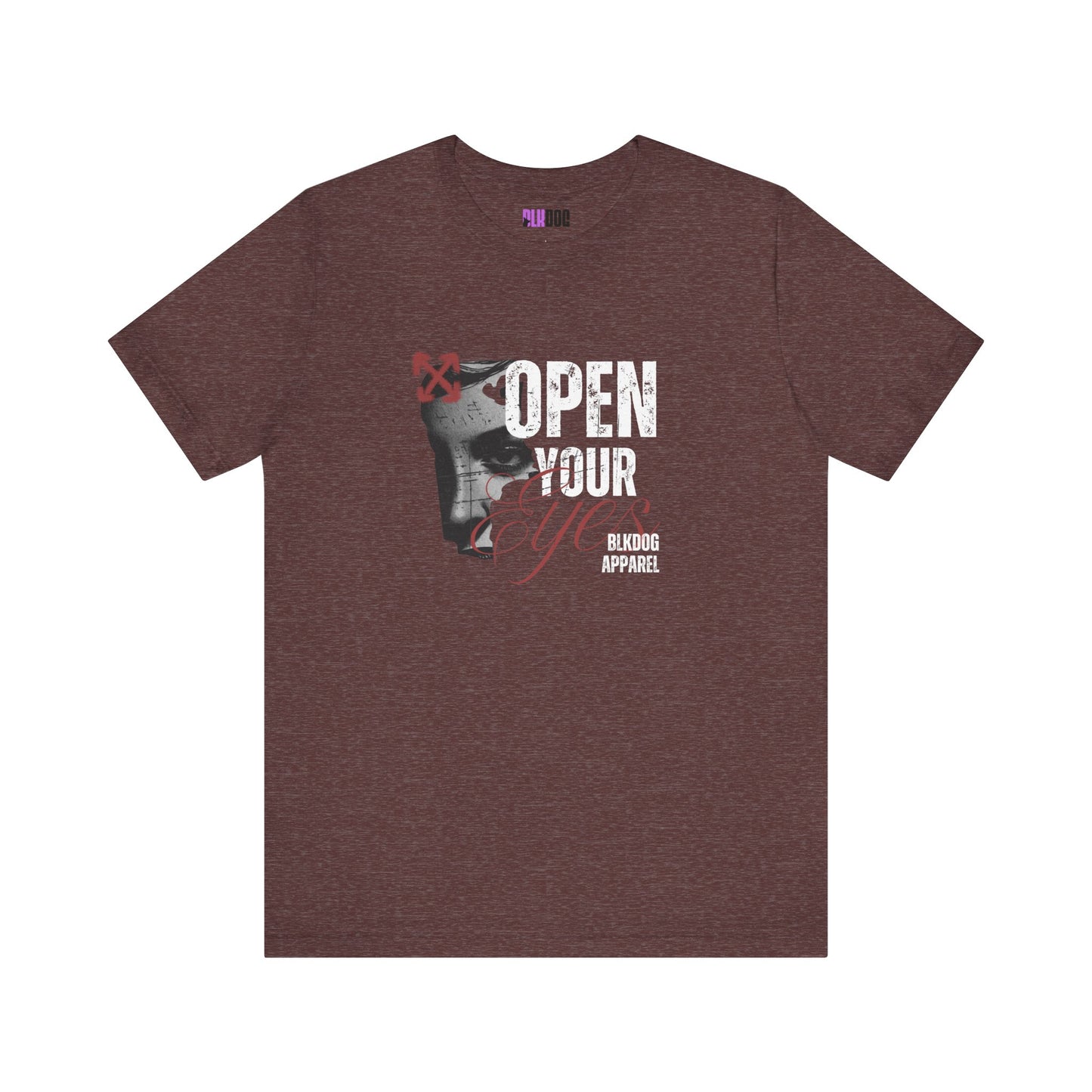 Open your Eyes. Make a statement - Unisex Jersey Short Sleeve Tee
