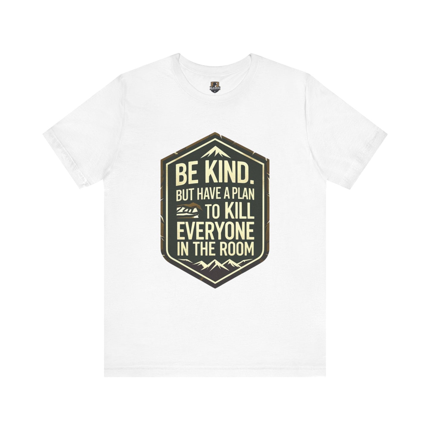 Be Kind Short Sleeve Tee, Motivational Shirt, Unisex Graphic Tee, Funny Quote T-Shirt, Gift for Friends, Casual Wear