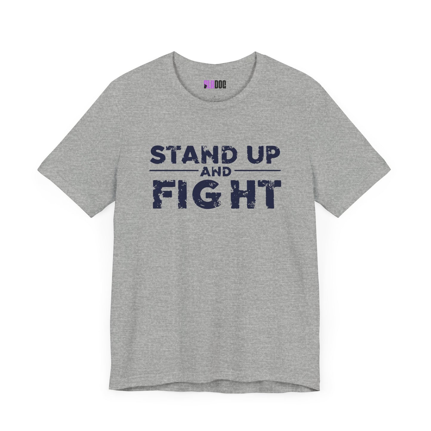 Graphic Tee, Stand Up and Fight Shirt, Activist Gift, Protestor Apparel, Inspirational Tshirt, Rebellion Clothing