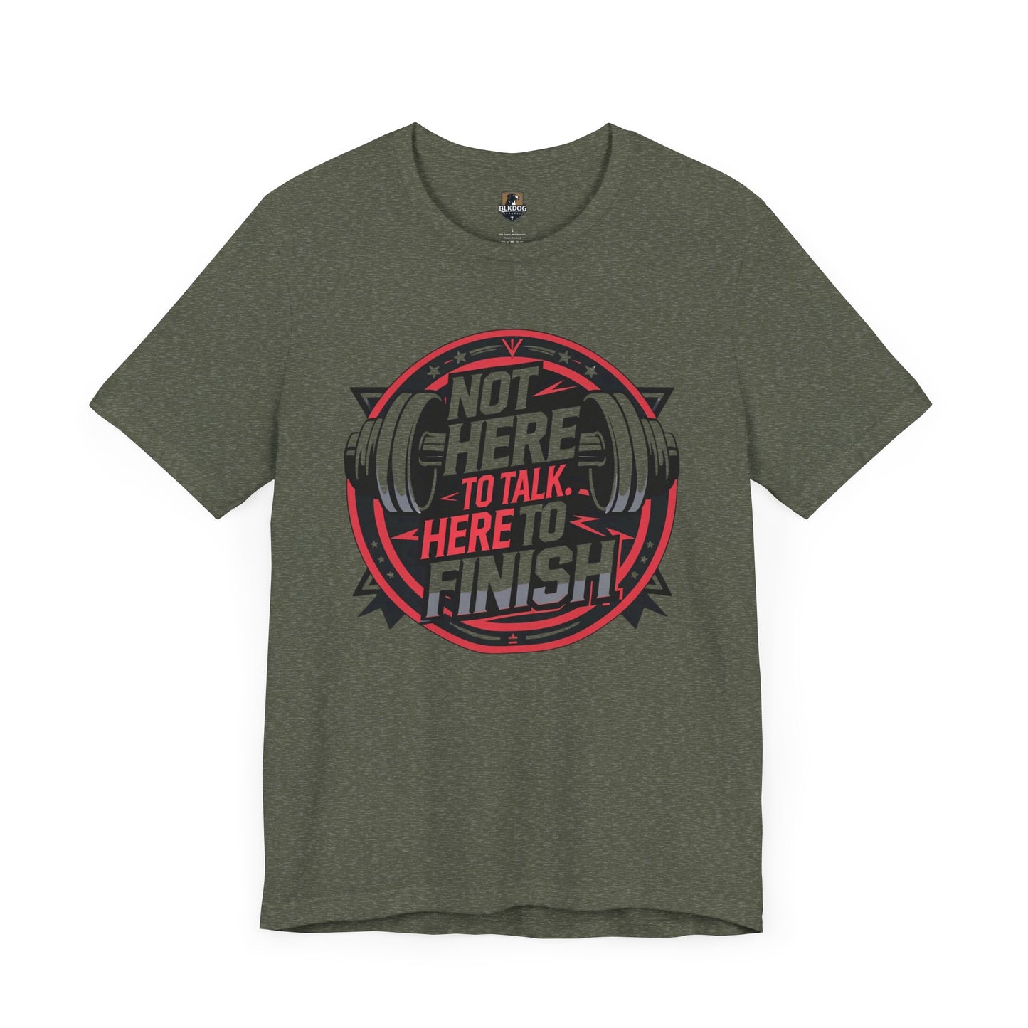 Fitness Motivation Tee, Not Here to Talk Gym Shirt, Workout Gift for Him/Her, Casual Activewear, Exercise Apparel