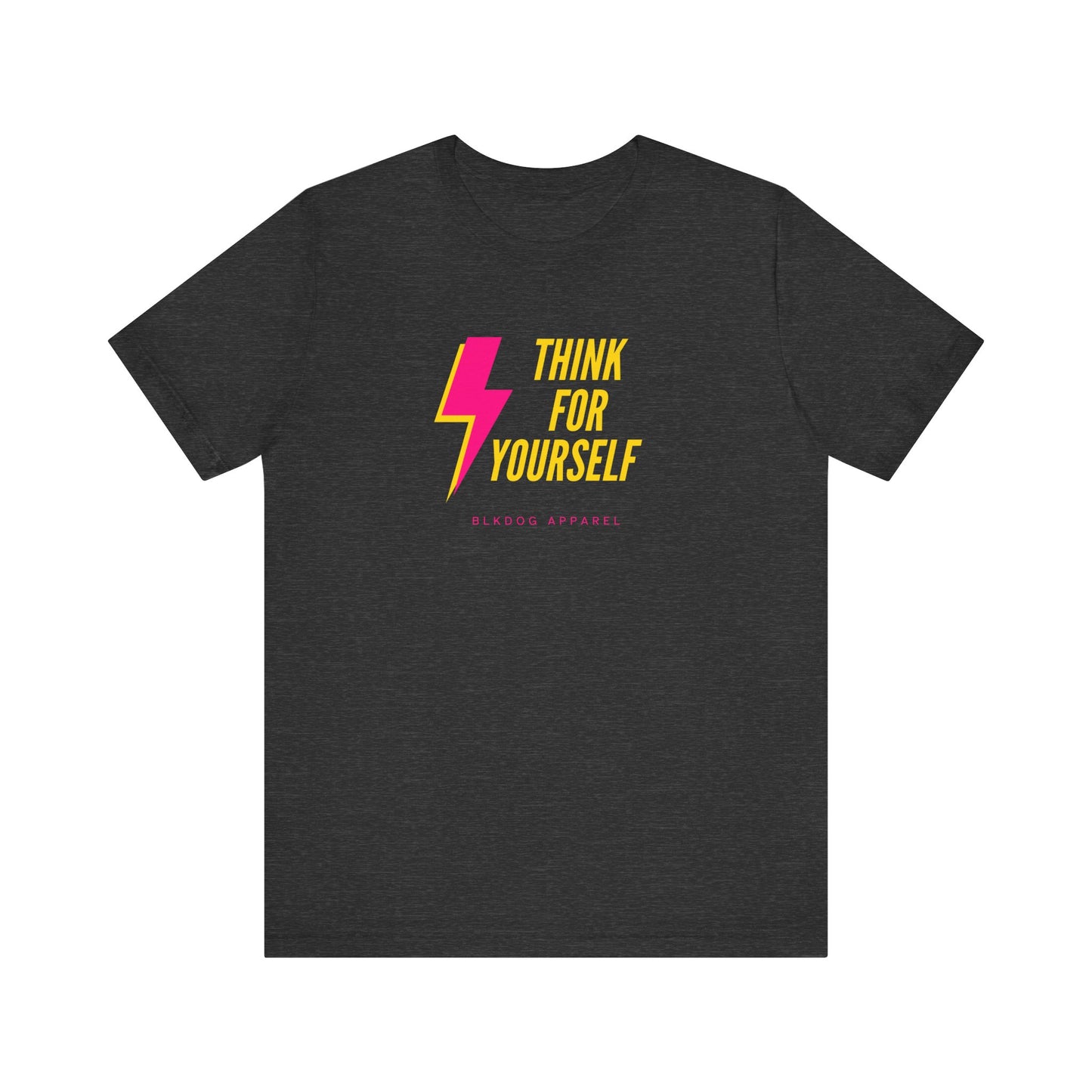 Think for Yourself - Unisex Jersey Short Sleeve Tee