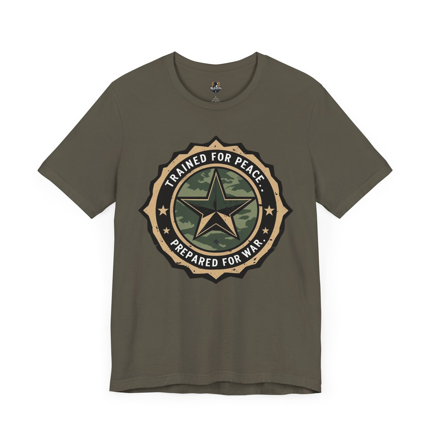 Trained for Peace. Prepared for War - Military Style T-Shirt, Casual Wear, Gift for Veterans, Empowering Graphic Tee, Statement Shirt