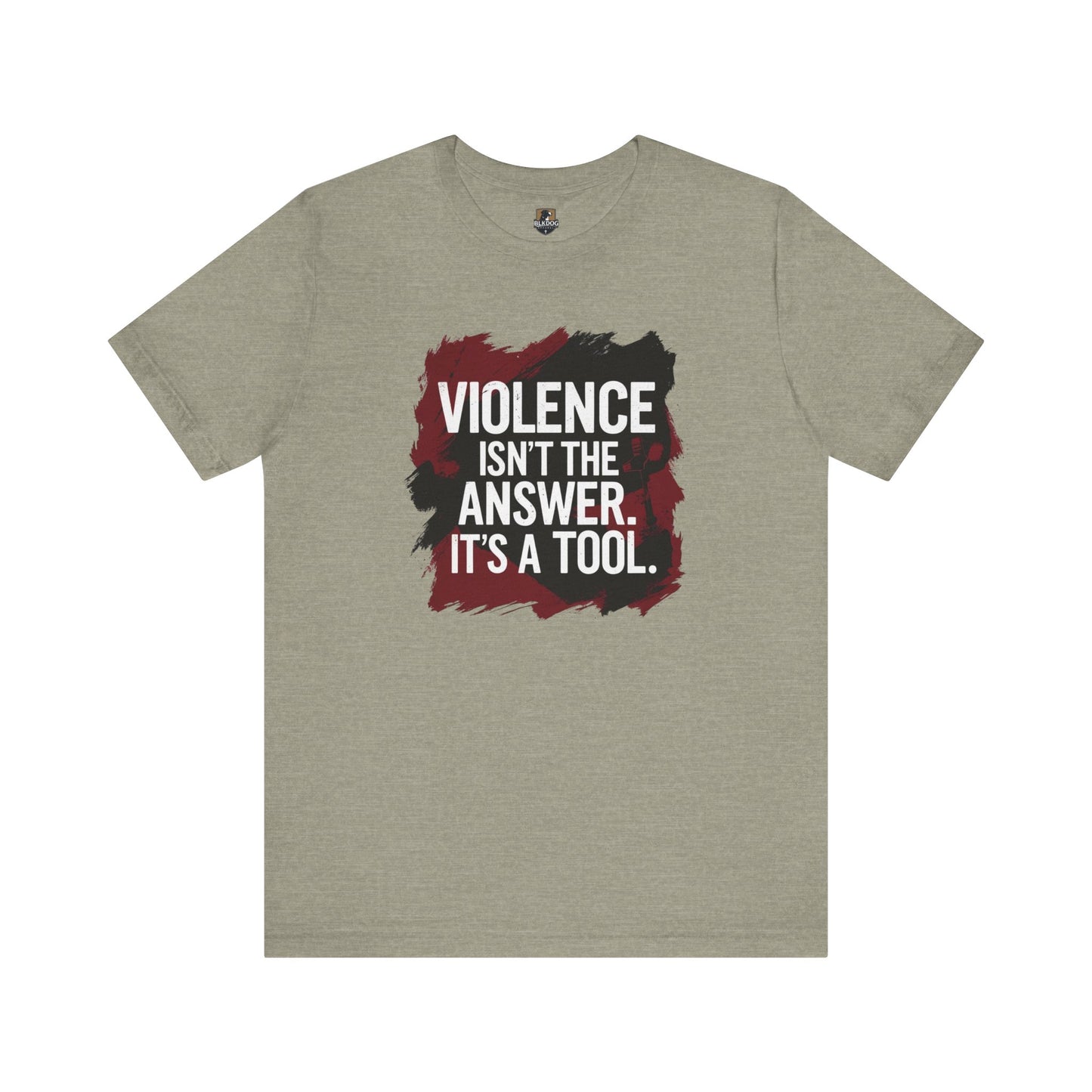 Bold Statement Tee Violence Isn't the Answer, Casual Wear, Gift for Activists, Social Justice Apparel