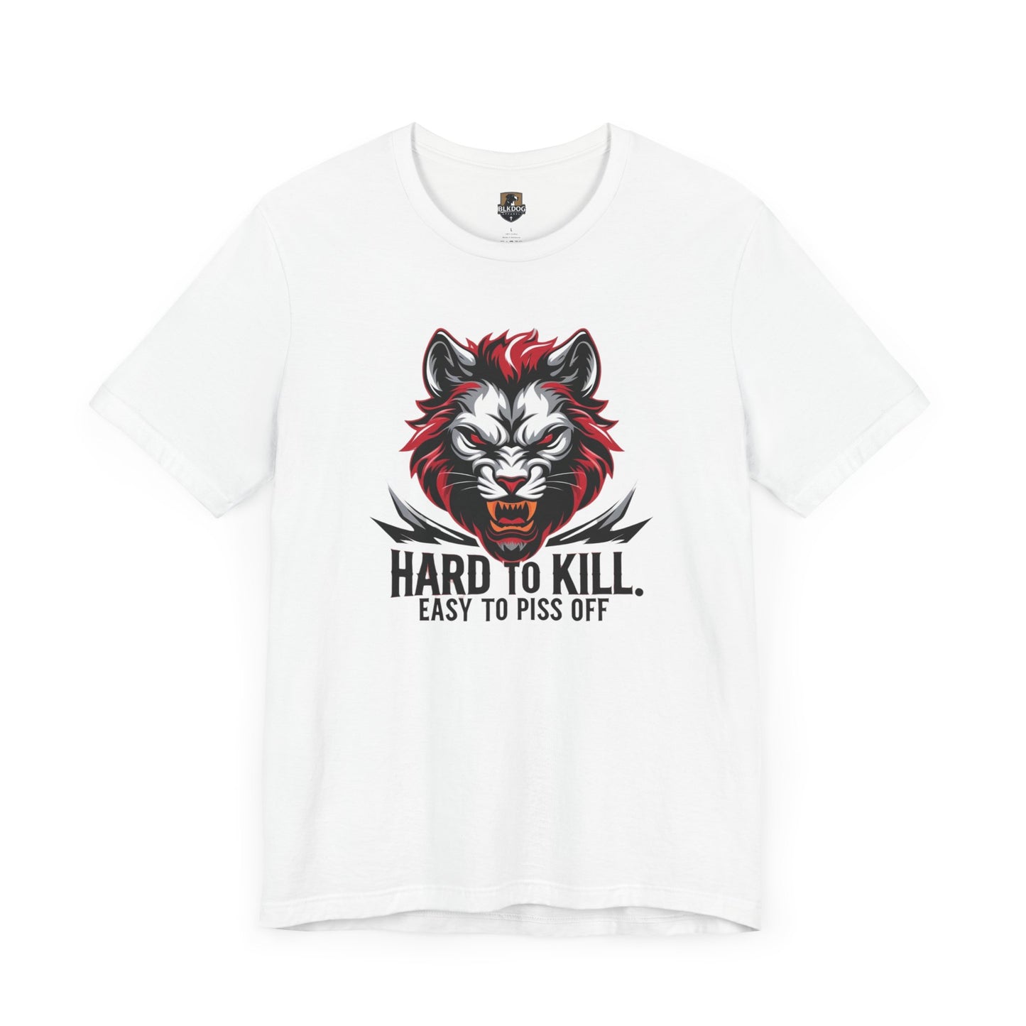 Hard to Kill Graphic Tee, Funny T-Shirt for Tough Individuals, Unisex Short Sleeve Top for Gift, Casual Wear, Streetwear
