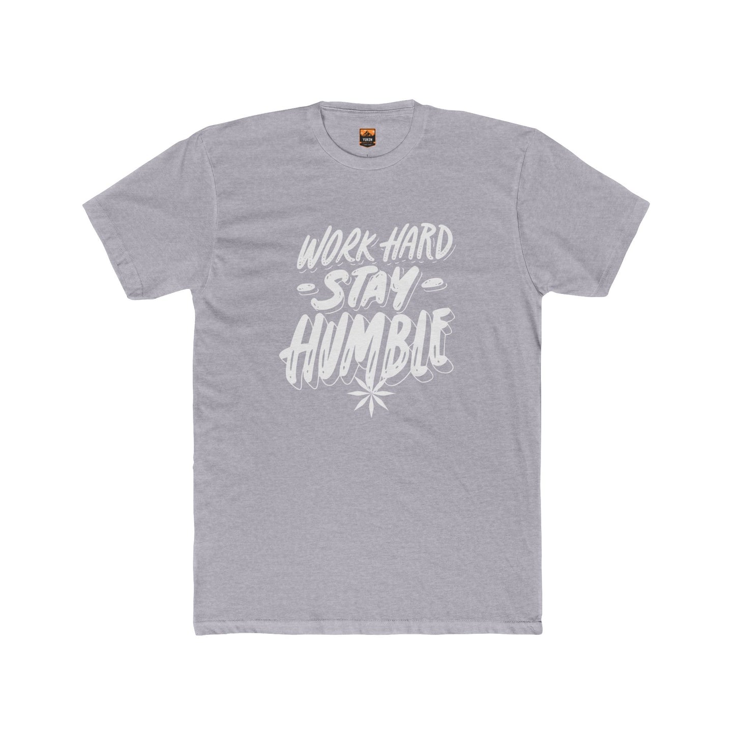 Work Hard Stay Humble - Men's Cotton Crew Tee