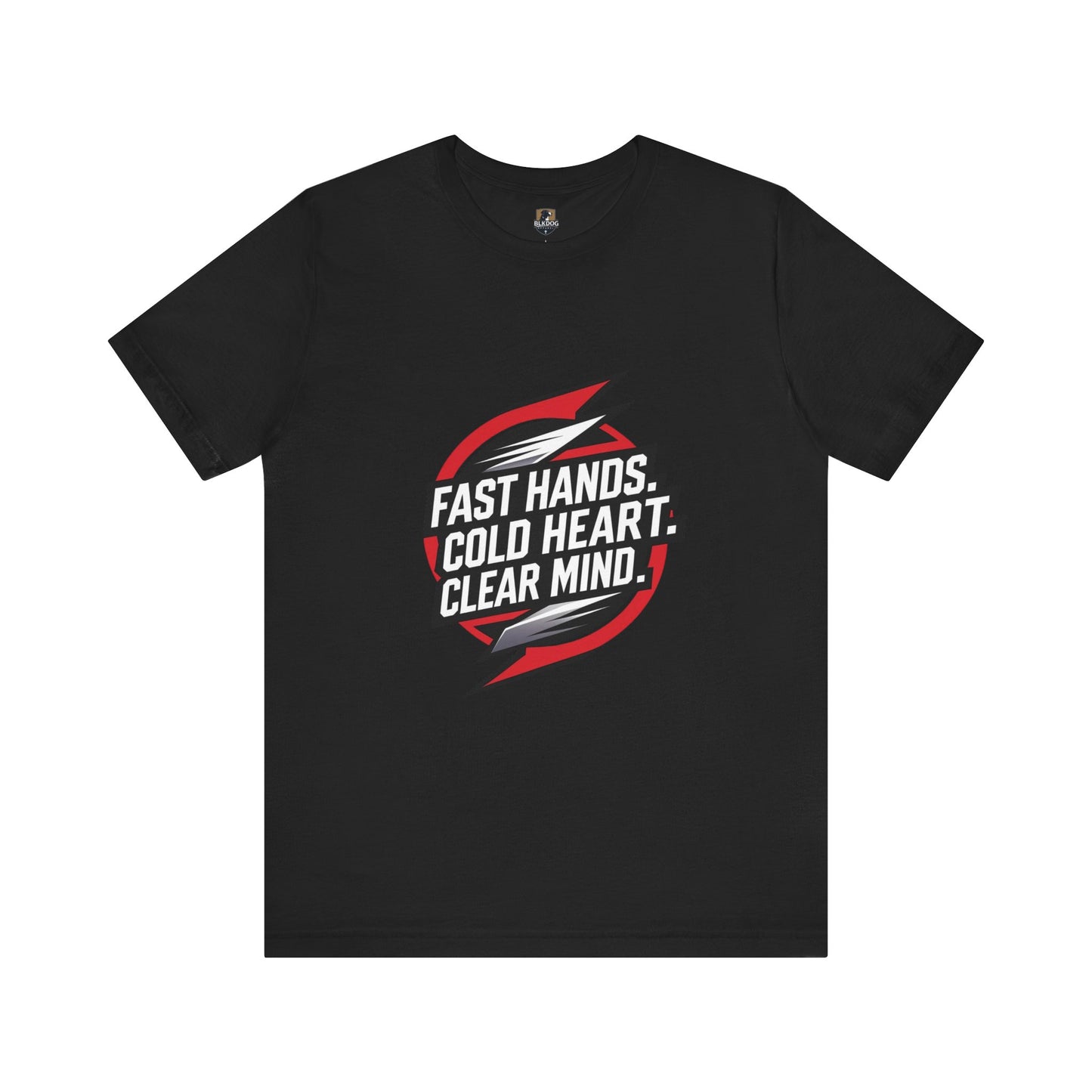 Motivational Unisex Jersey Tee - Fast Hands, Cold Heart, Clear Mind - Perfect for Athletes, Gym Lovers, Casual Wear, Gift Idea