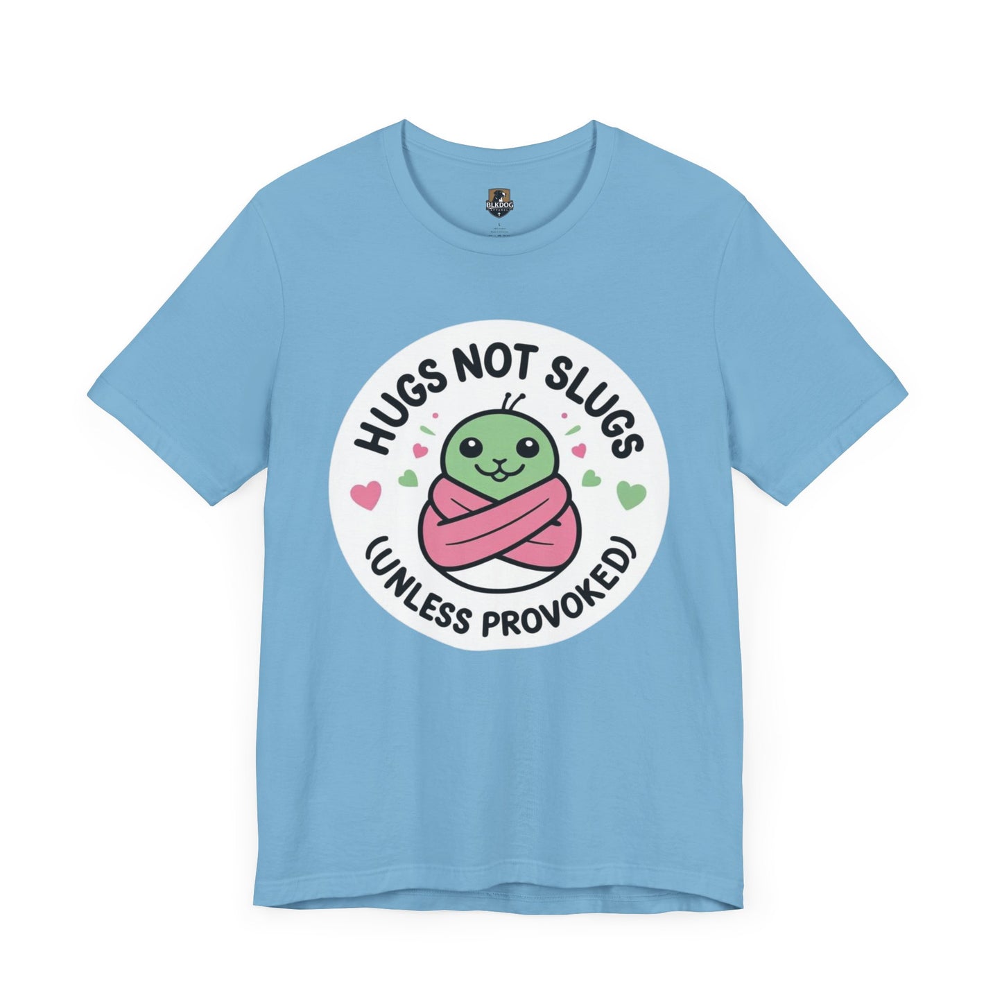 Hugs Not Slugs Tee, Cute Graphic T-Shirt for Animal Lovers, Funny Gift for Friends, Casual Wear, Summer Apparel, Birthday Gift
