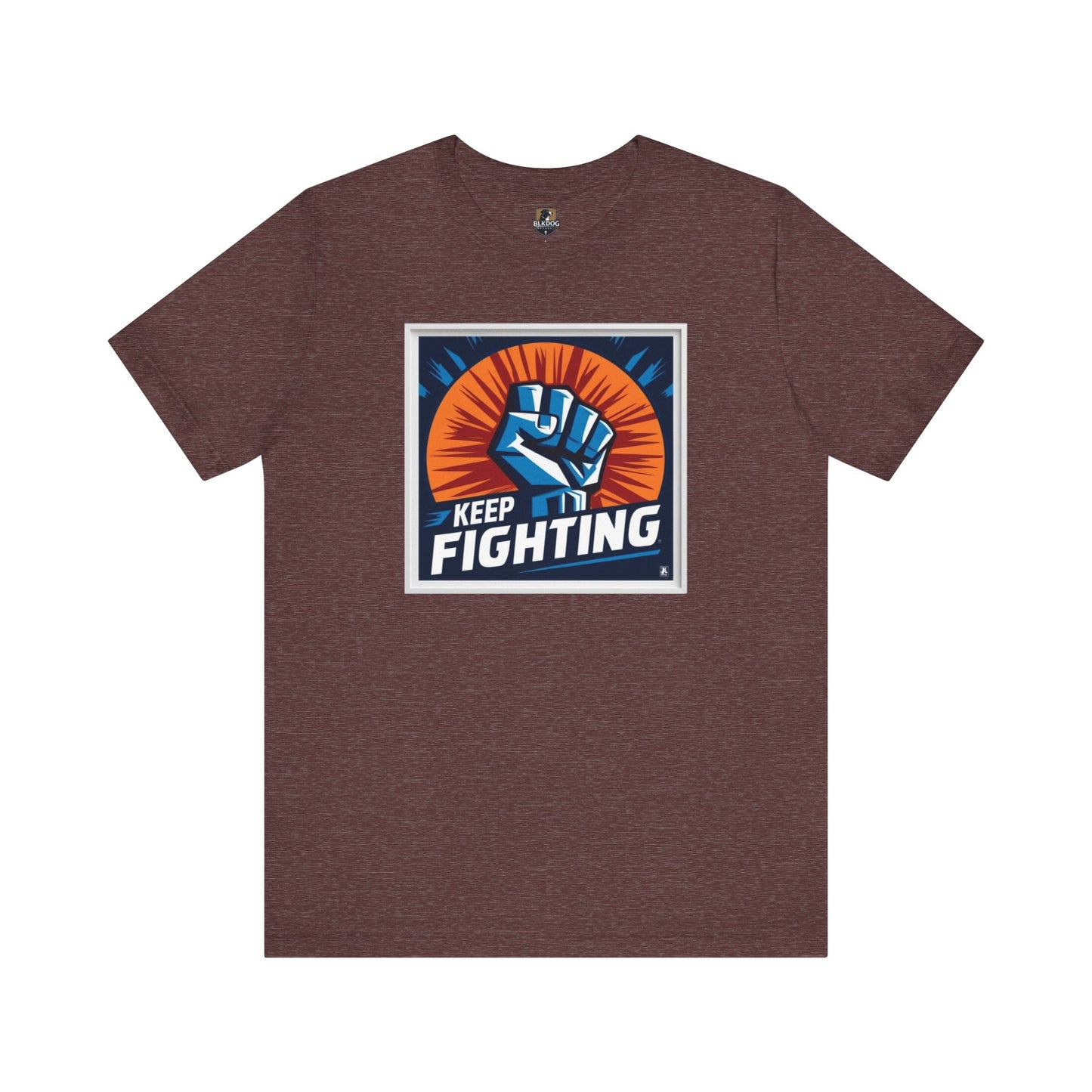 Keep Fighting Unisex Short Sleeve Tee - Inspirational Graphic T-Shirt for Motivation & Support