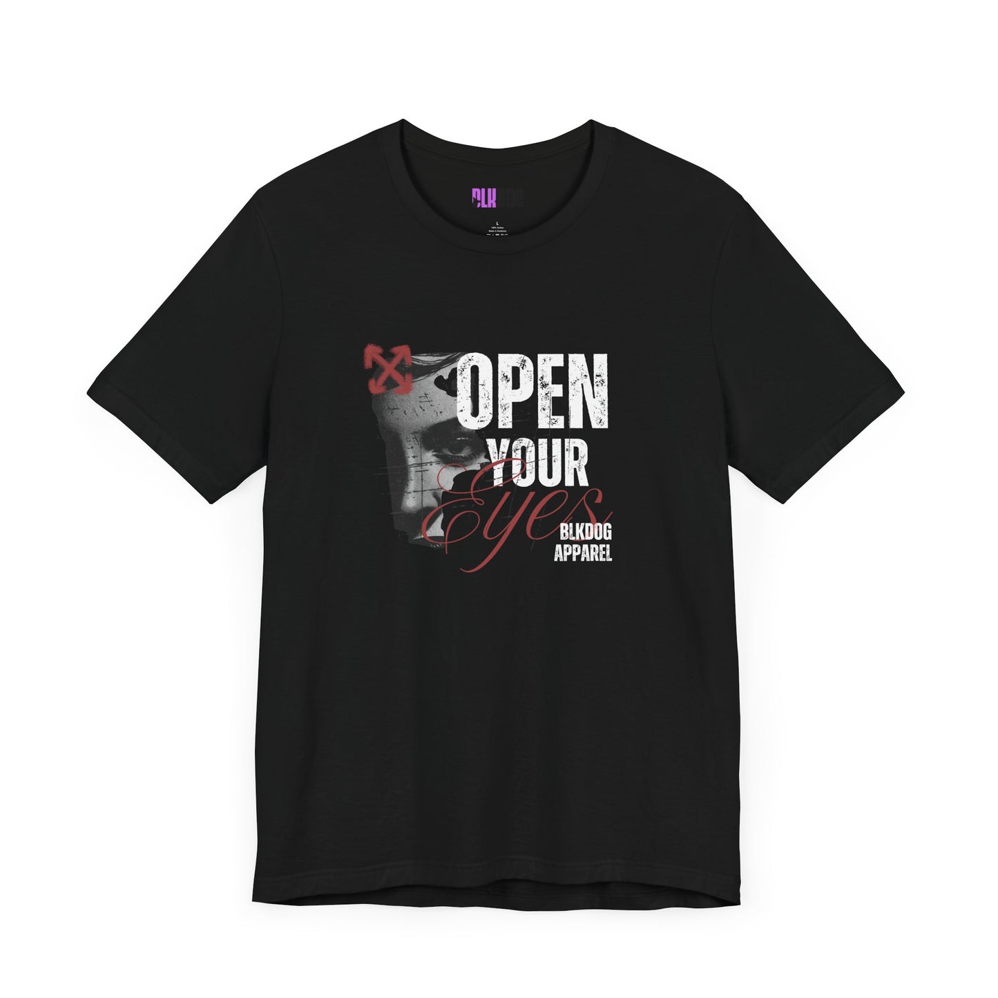 Open your Eyes. Make a statement - Unisex Jersey Short Sleeve Tee