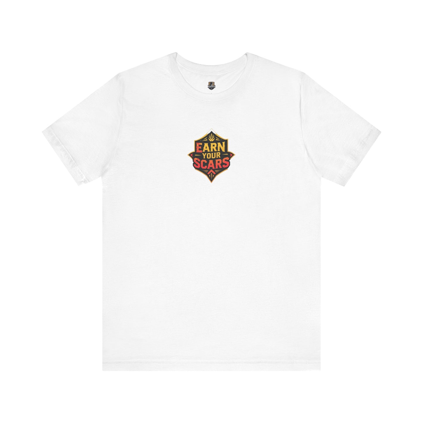 Earn Your Scars Unisex Short Sleeve Tee, Motivational Shirt, Gift for Fitness Enthusiasts, Casual Wear, Workout Apparel, Unique T-Shirt