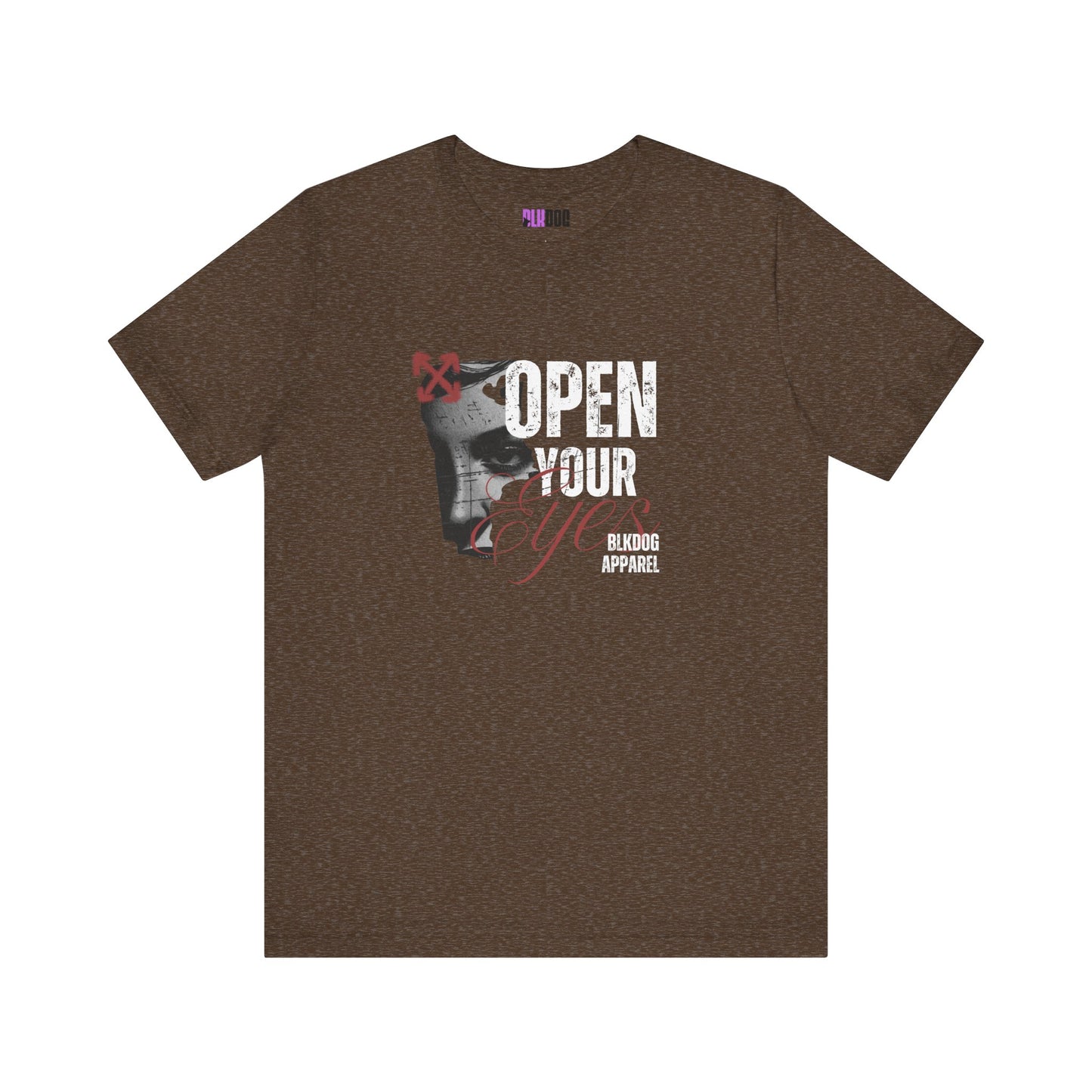 Open your Eyes. Make a statement - Unisex Jersey Short Sleeve Tee