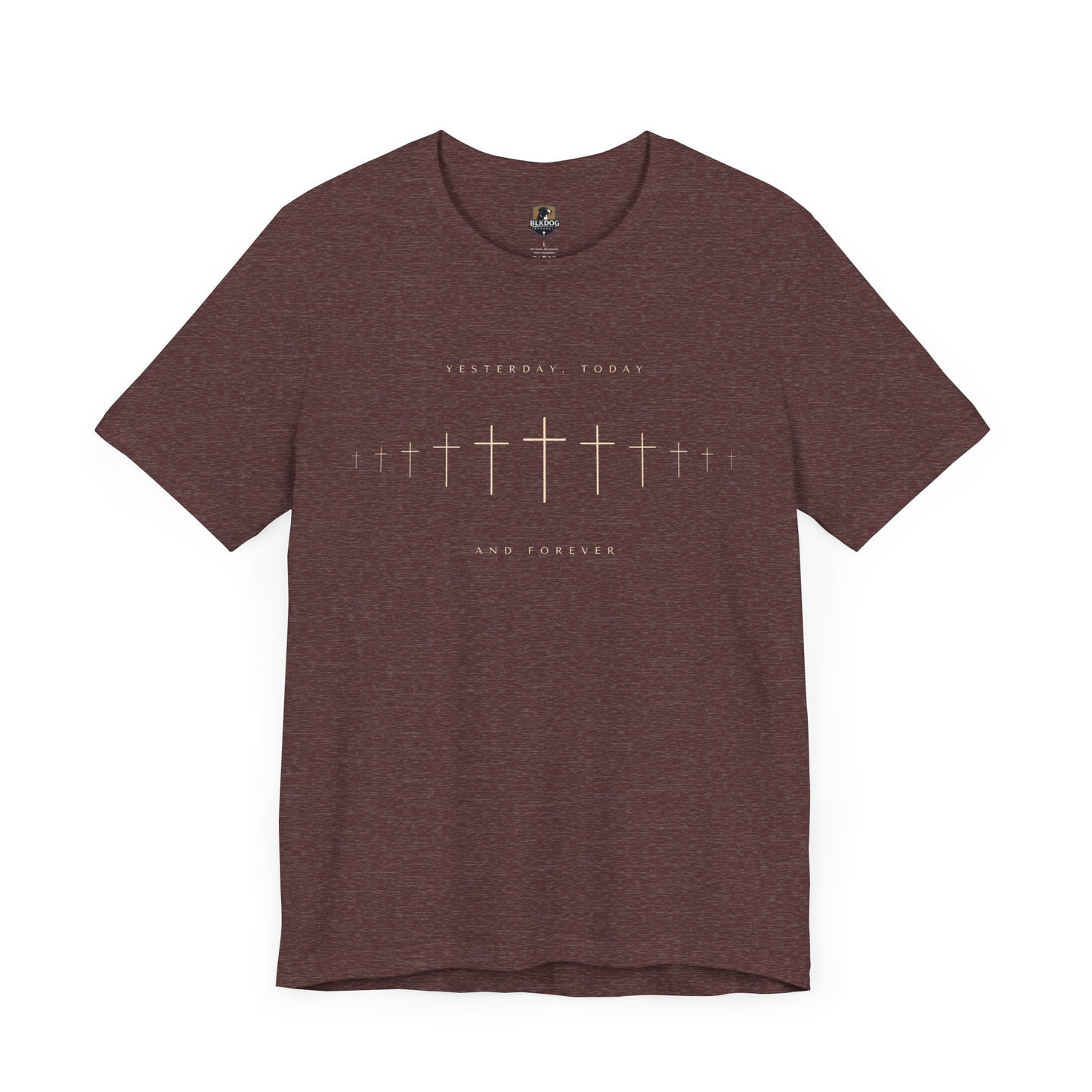 Christian T-Shirt, Jesus Yesterday Today Forever Tee, Religious Apparel, Unisex Shirt, Faith Gift, Christian Clothing