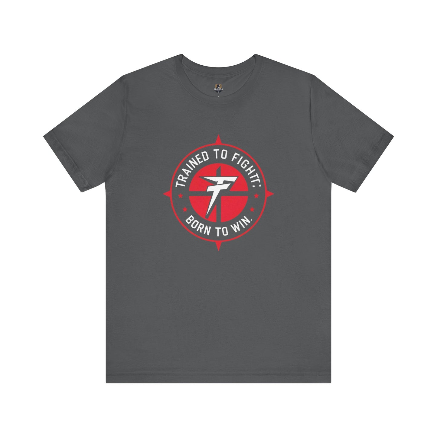 Motivational Fitness Tee - 'Trained to Fight: Born to Win' Unisex Jersey Shirt for Gym Lovers, Workout Gift, Inspirational Apparel, Fitness