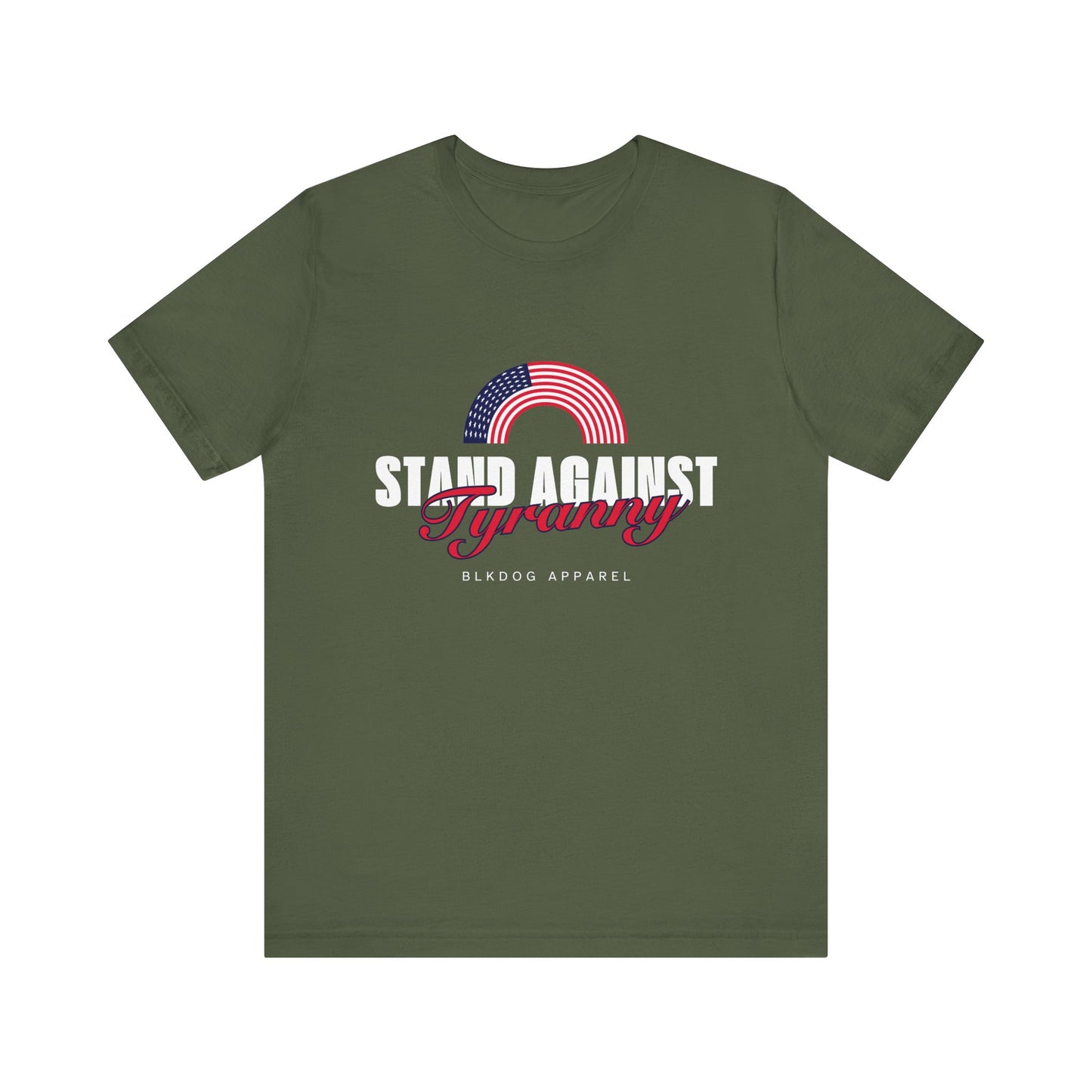 Stand Against Tyranny - Unisex Jersey Short Sleeve Tee