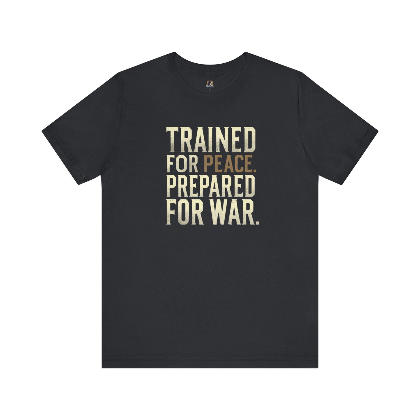 Peace and War Statement Tee - Unisex Jersey Short Sleeve Shirt, Gift for Activists, Casual Wear, Motivational Apparel, Thought-Provoking Tee