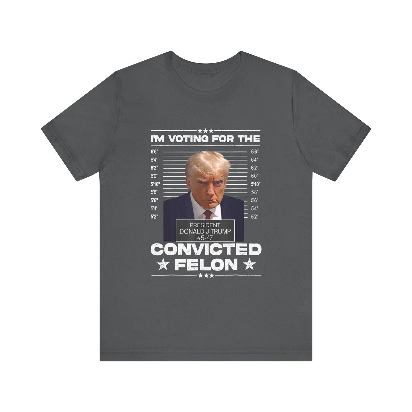 Trump - I'm Voting for the Convicted Felon - Trump24 - Unisex Jersey Short Sleeve Tee