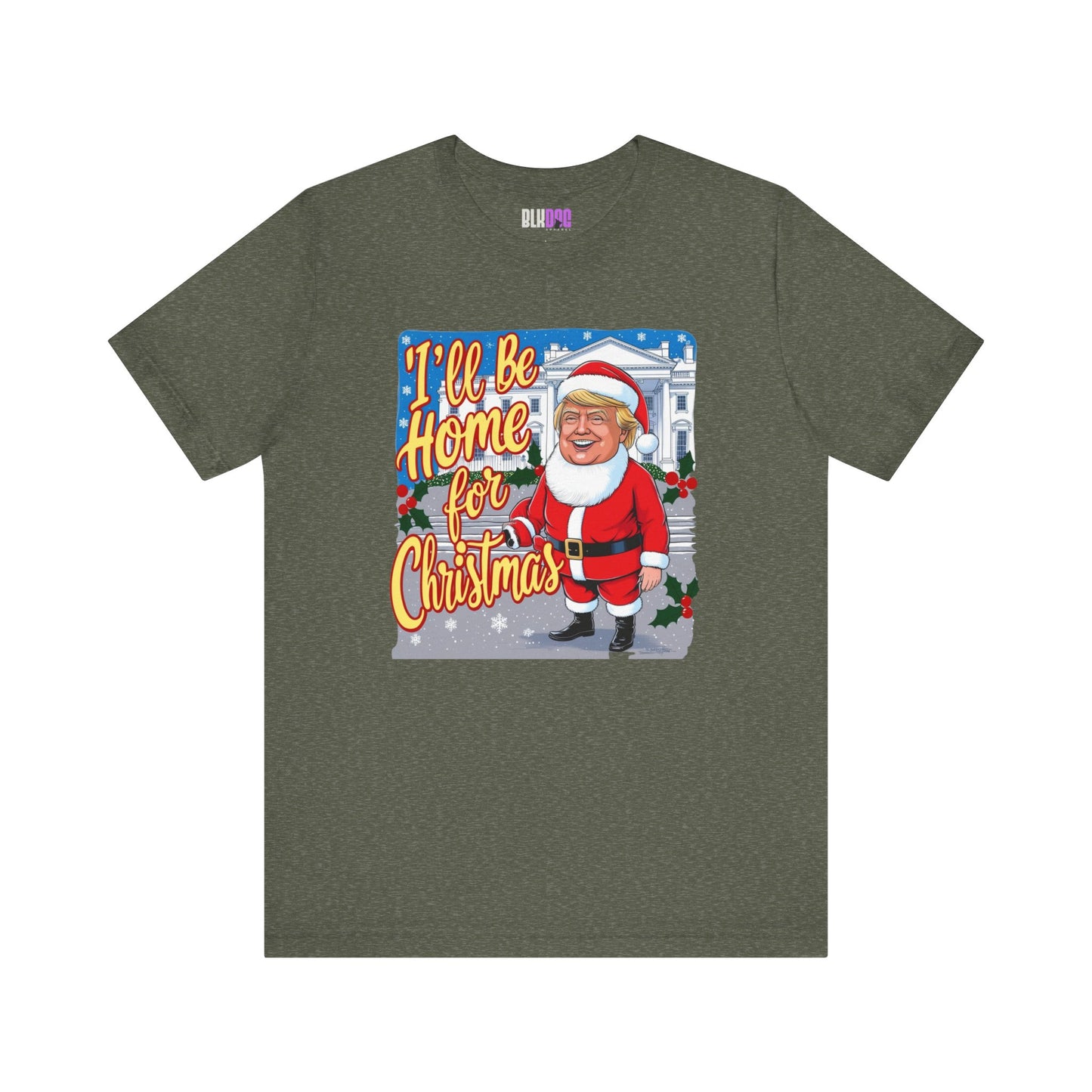 Christmas Trump Home Tee, Funny Political Graphic T-Shirt, White House Holiday Shirt, Patriotic Unisex Jersey Top, Mens Womens Apparel